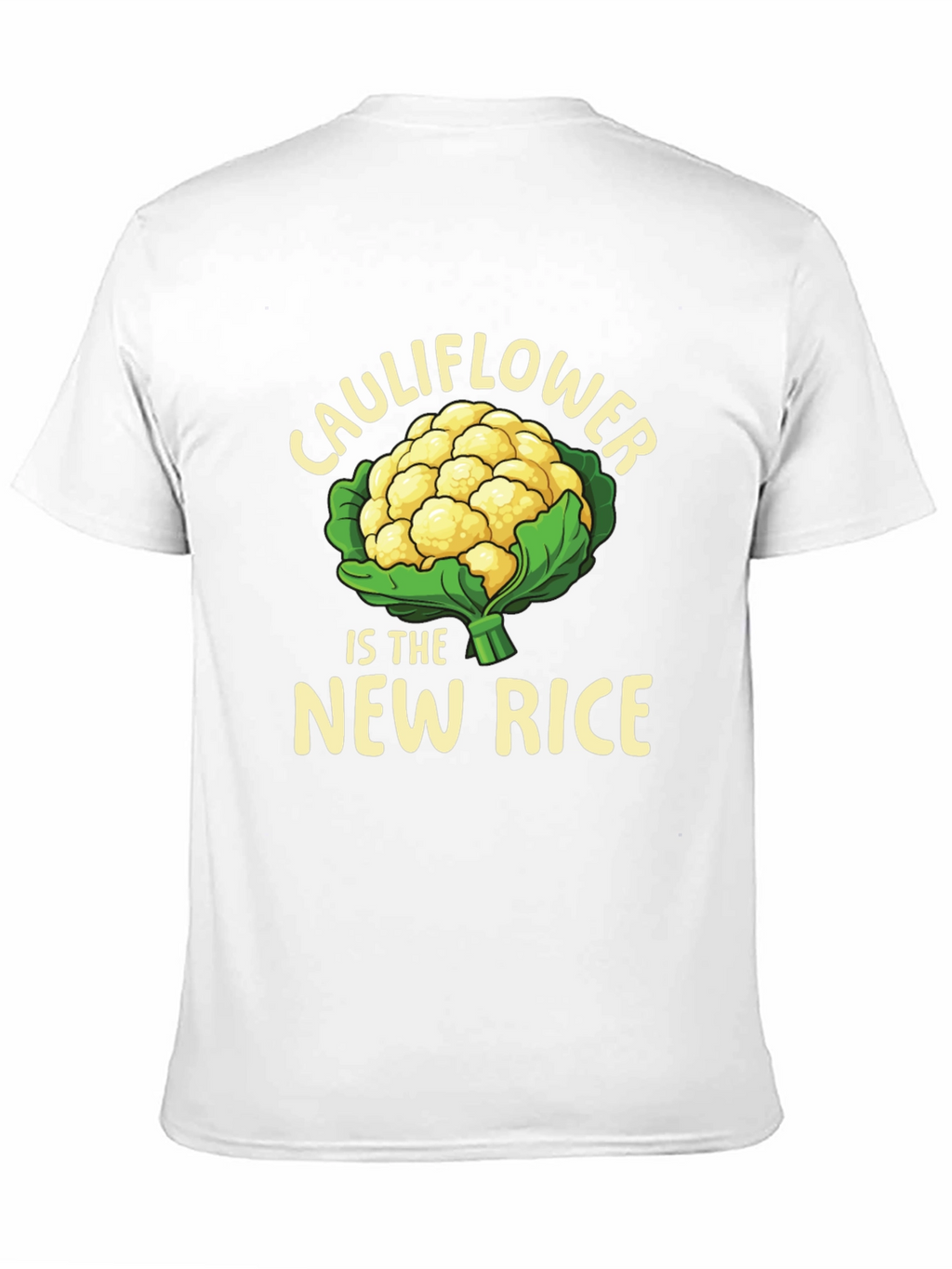 Cauliflower is the New Rice Graphic T-Shirt