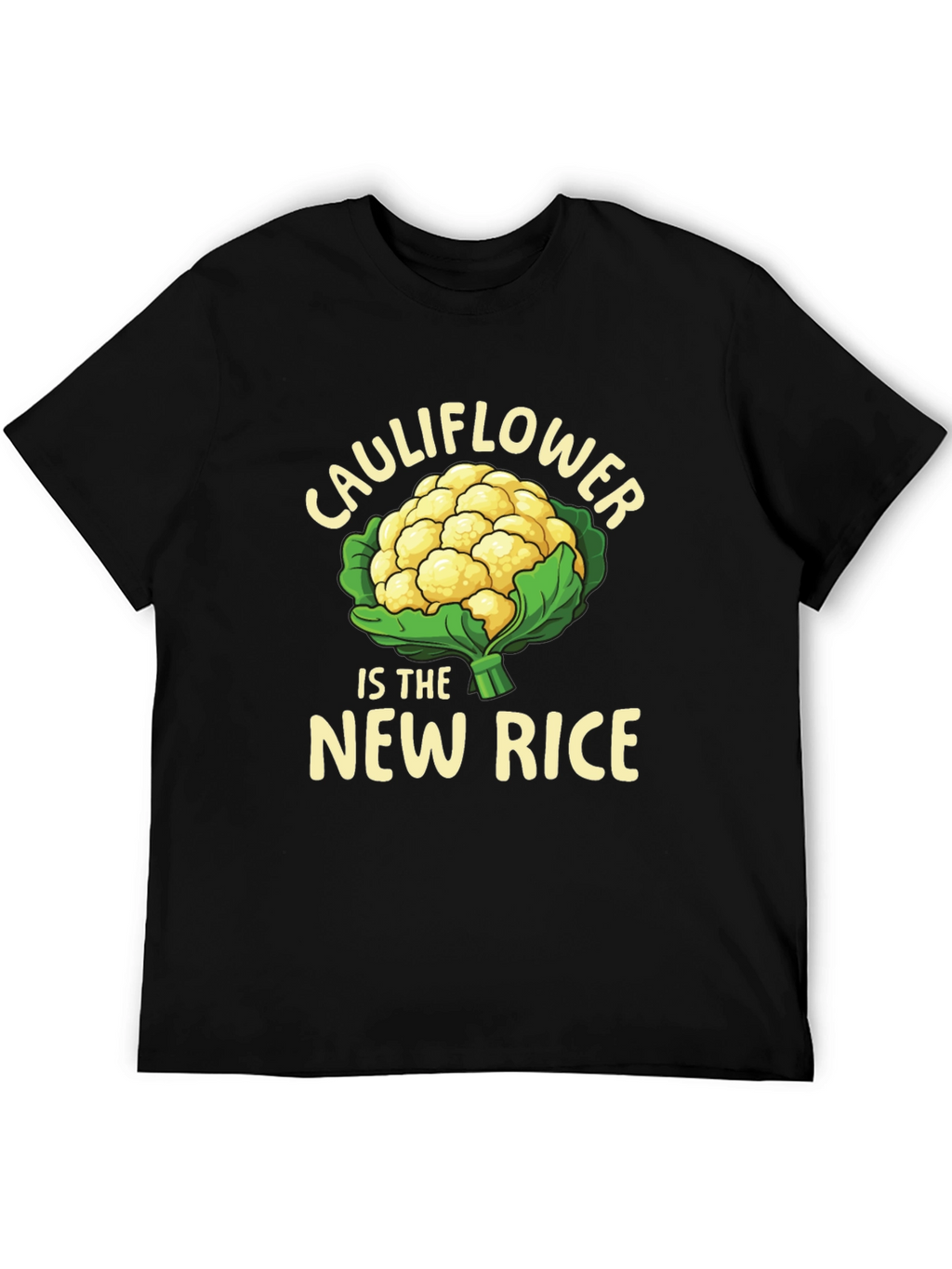 Cauliflower is the New Rice Graphic T-Shirt