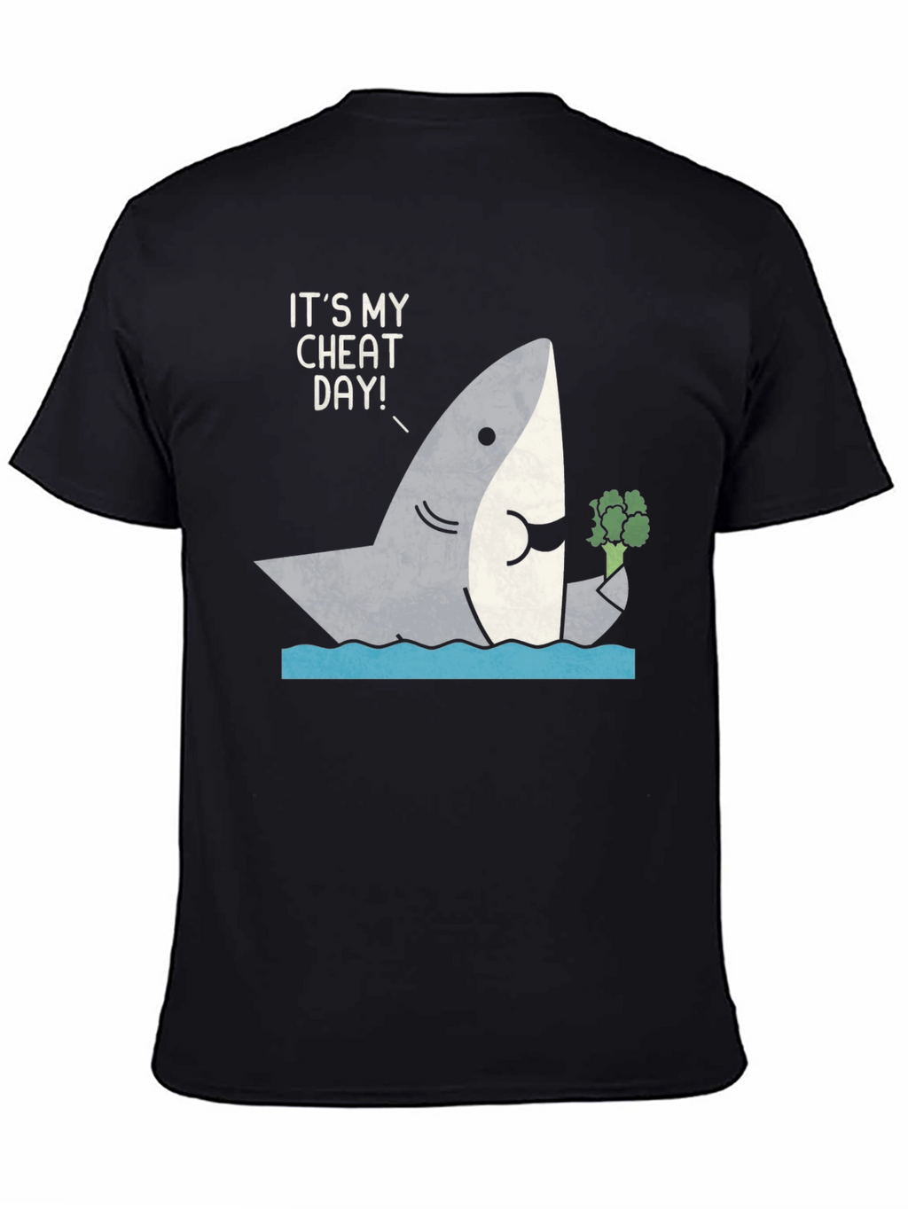 Its My Cheat Day Shark T-Shirt