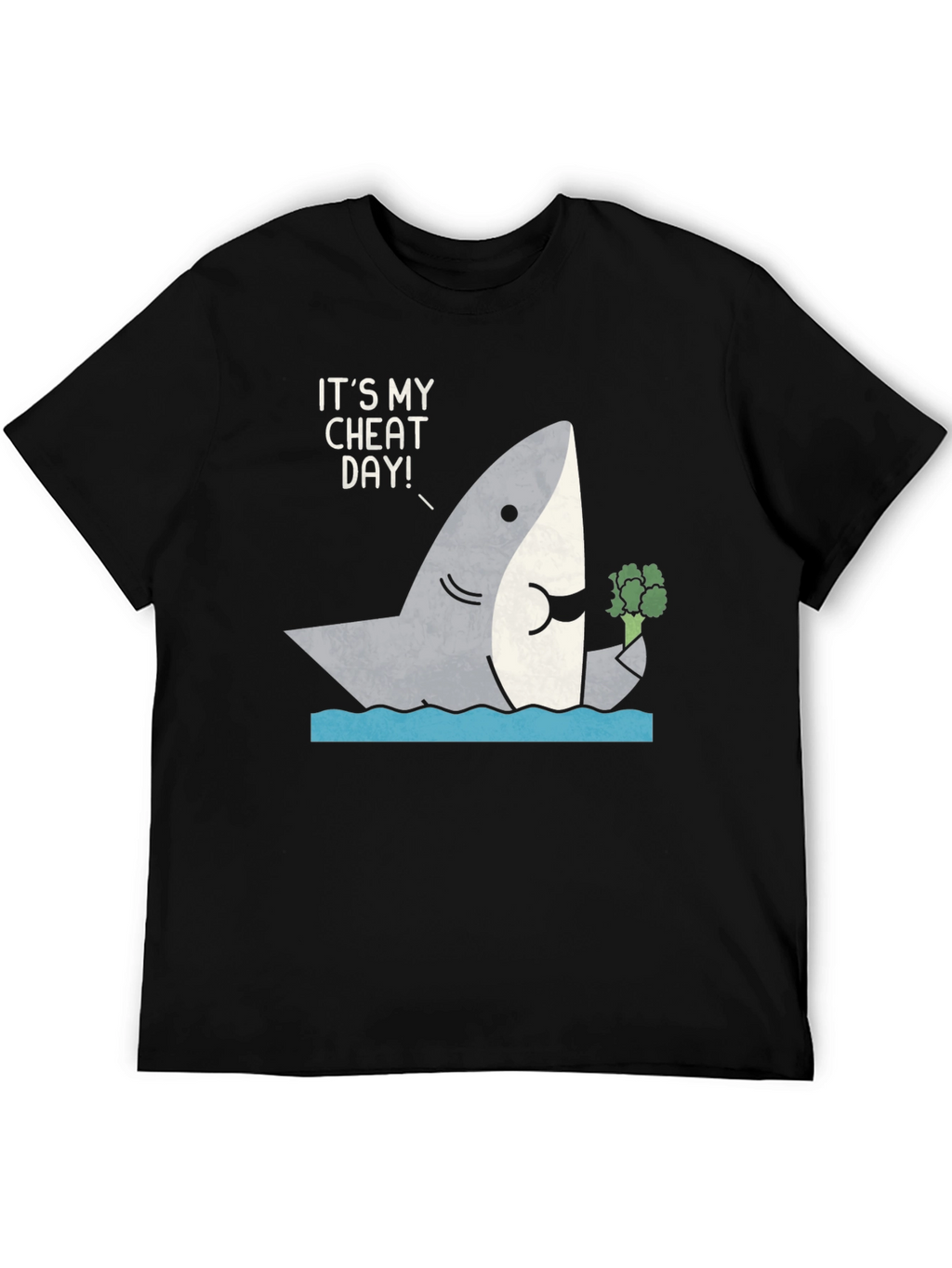 Its My Cheat Day Shark T-Shirt