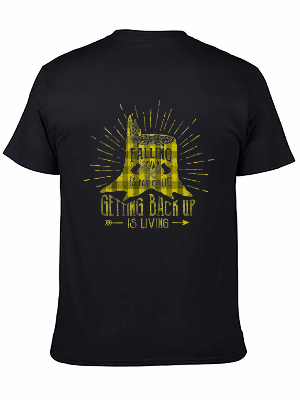 Motivational Tree Stump Graphic T-Shirt