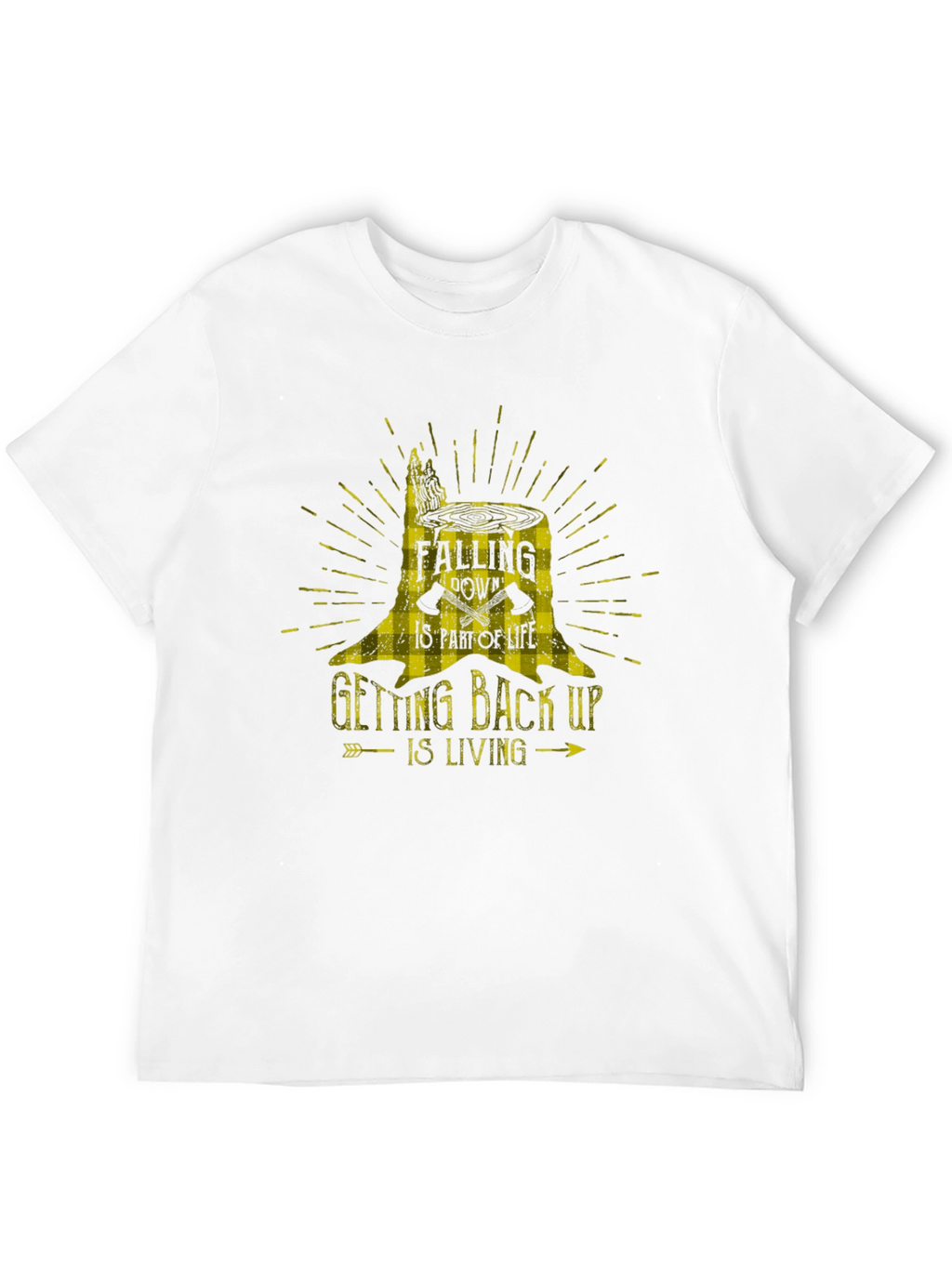Motivational Tree Stump Graphic T-Shirt