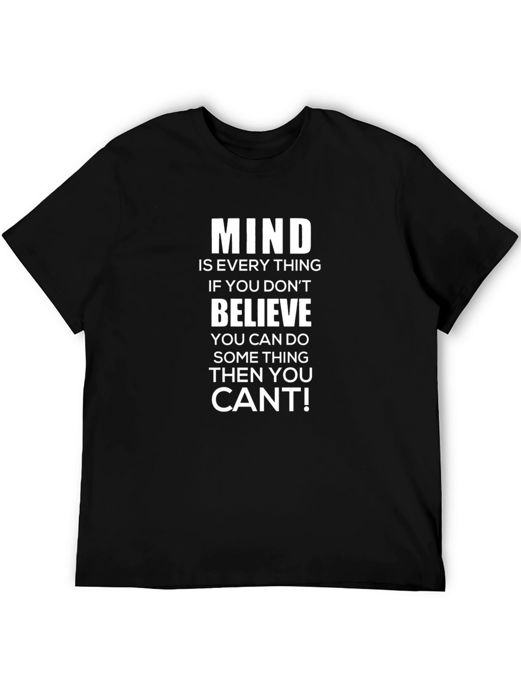 Mindset T-Shirt: Believe You Can!