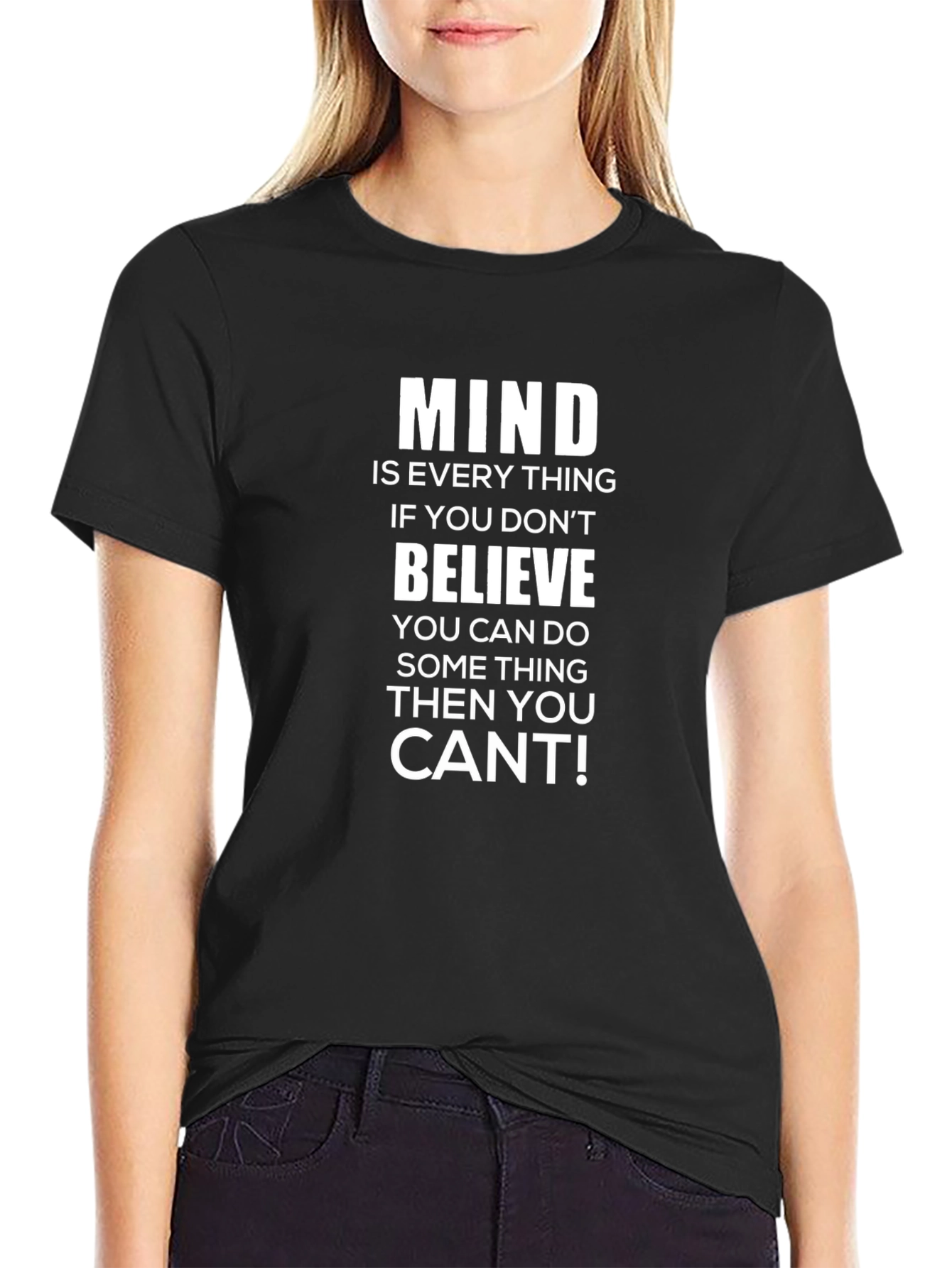 Mindset T-Shirt: Believe You Can!