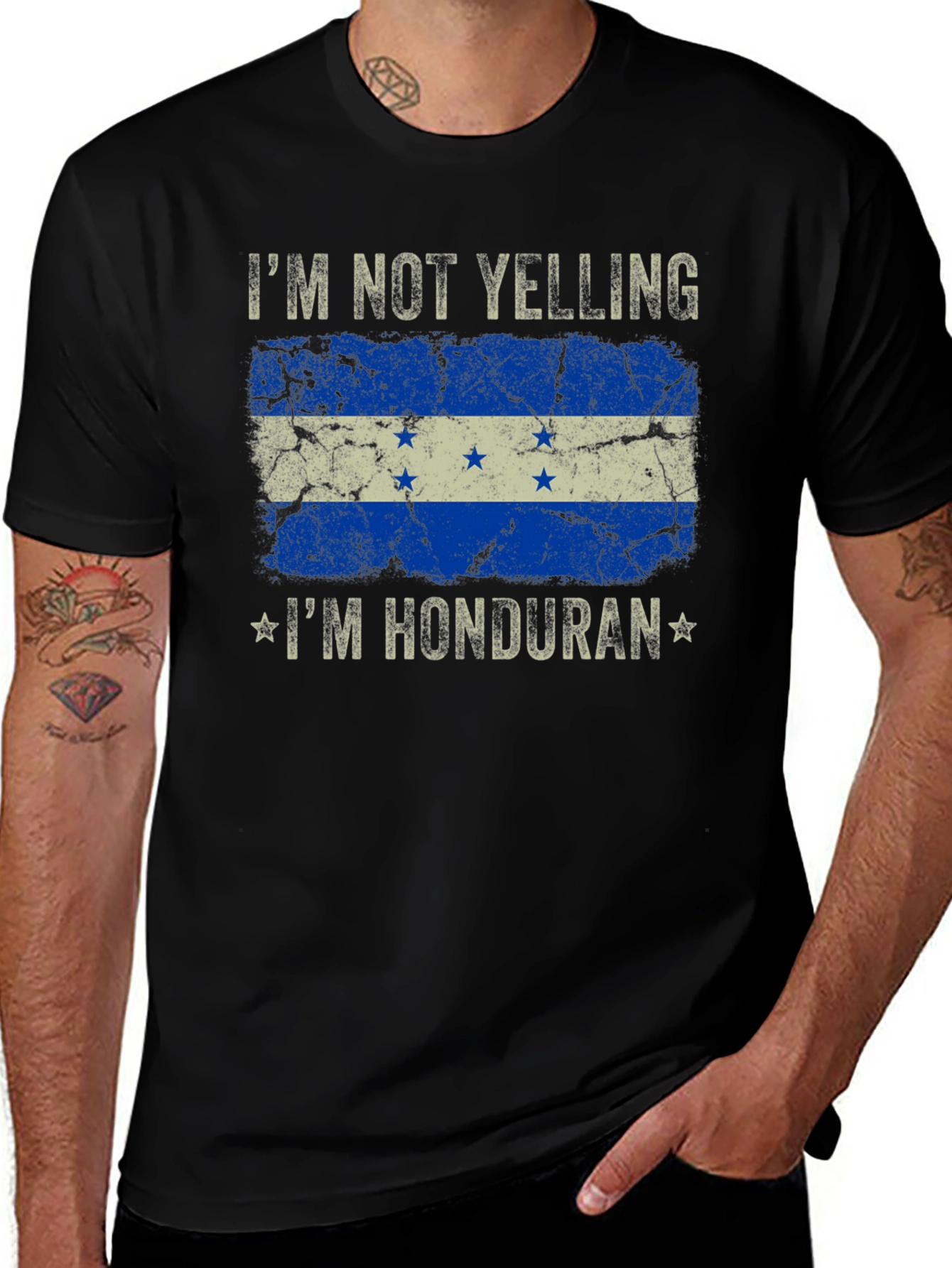 Im Not Yelling Im Honduran T-Shirt