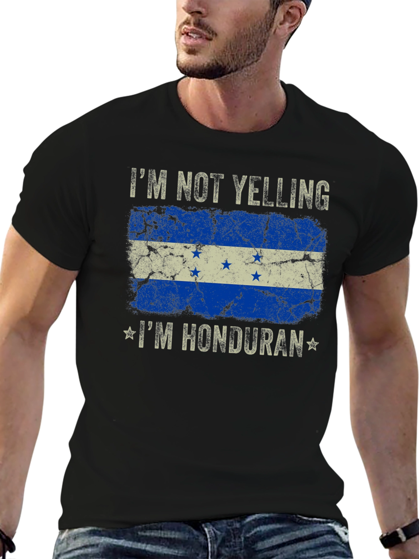 Im Not Yelling Im Honduran T-Shirt