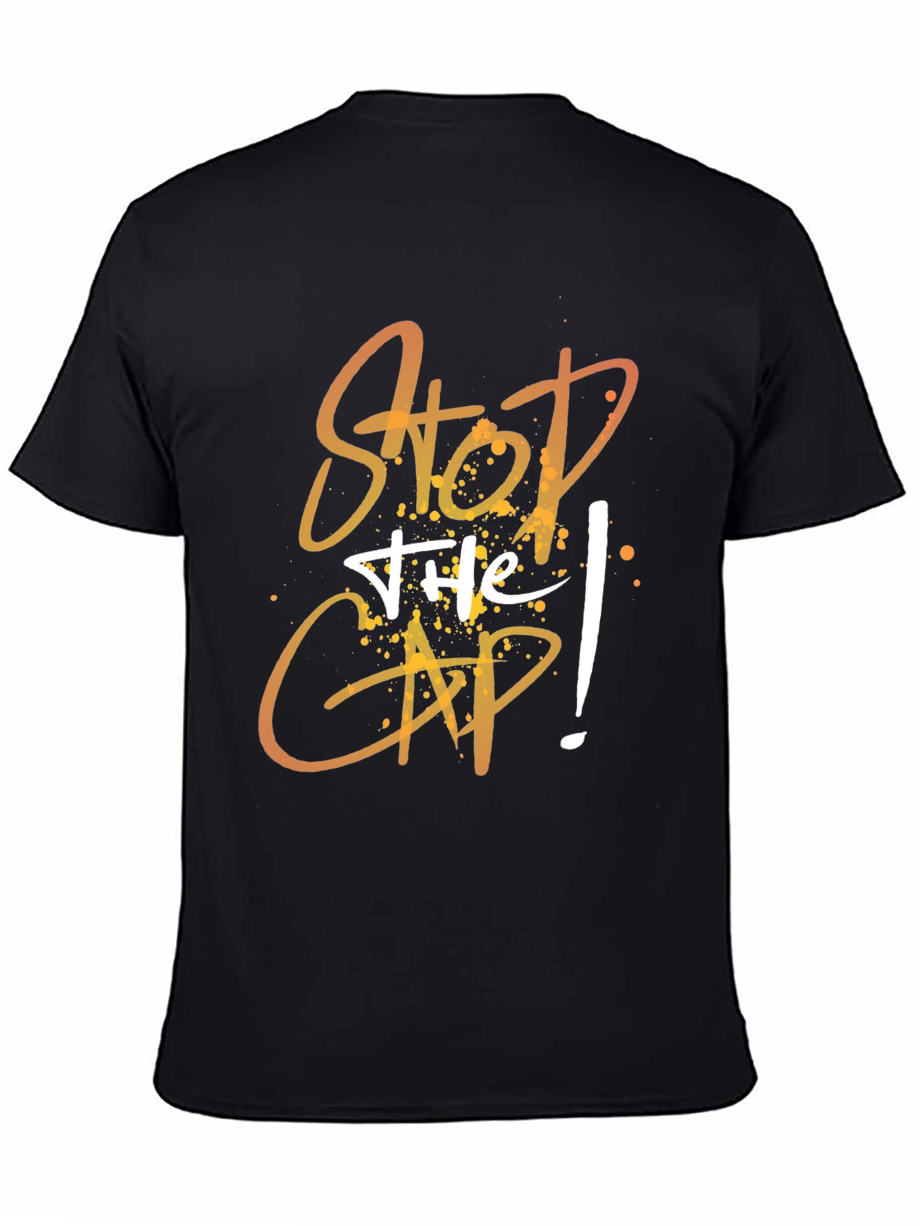 Stop the Cap Graphic Tee - Trendy Mens T-Shirt