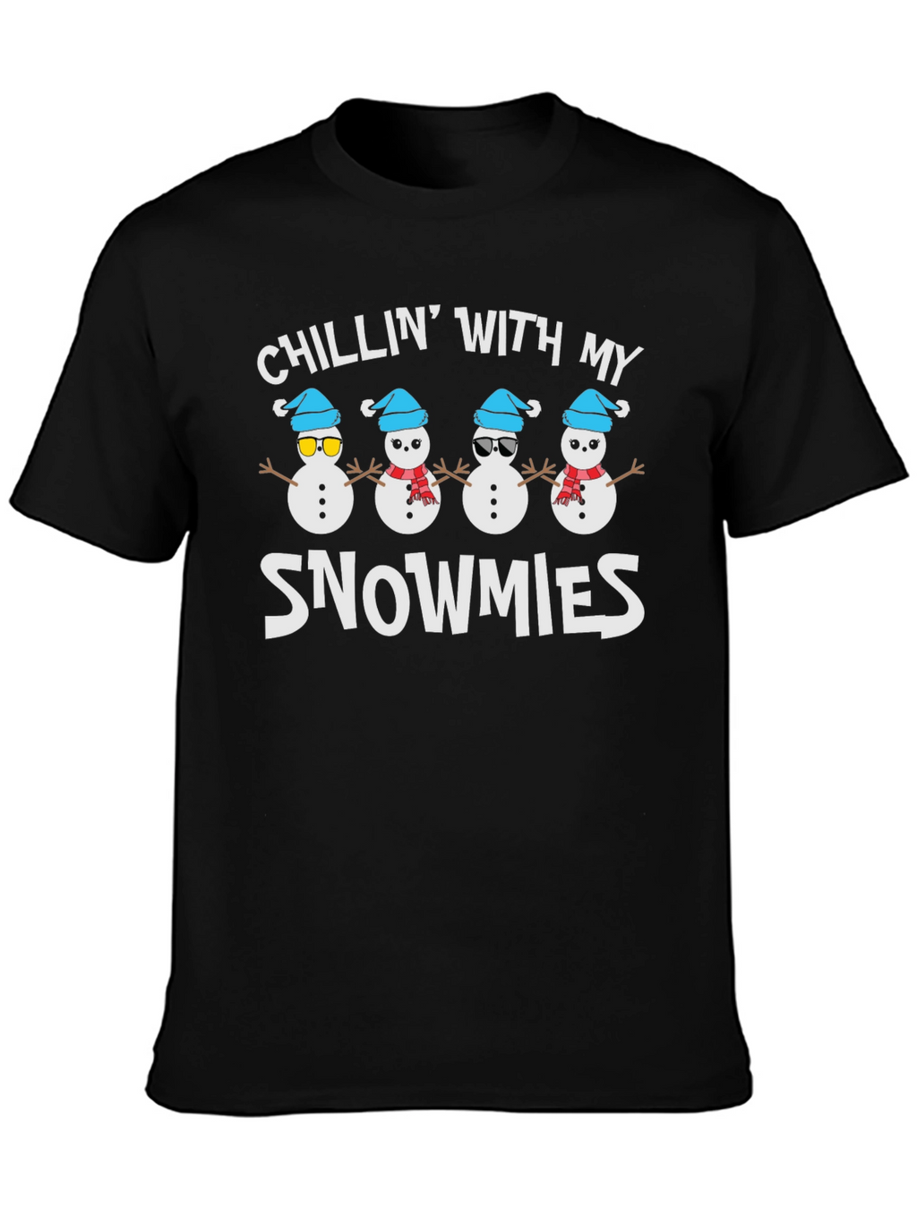 Chillin with my Snowmies Graphic Tee
