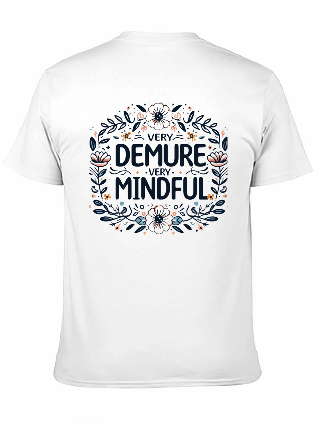 Demure Mindful Graphic Tee