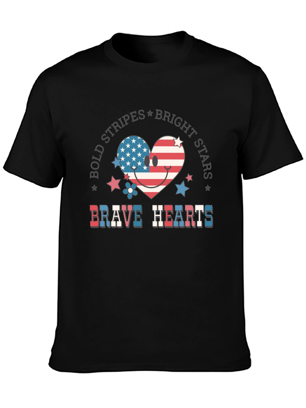 Bold Stripes Bright Stars Brave Hearts T-Shirt