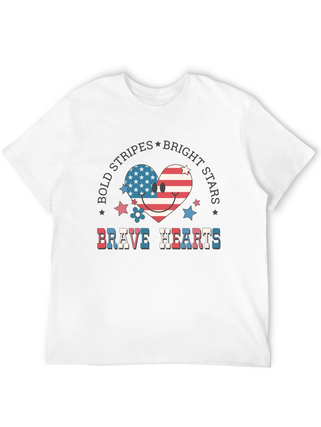 Bold Stripes Bright Stars Brave Hearts T-Shirt