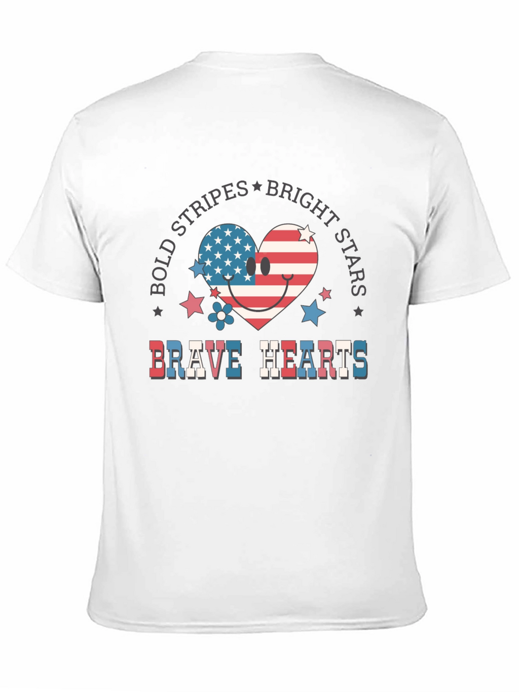 Bold Stripes Bright Stars Brave Hearts T-Shirt