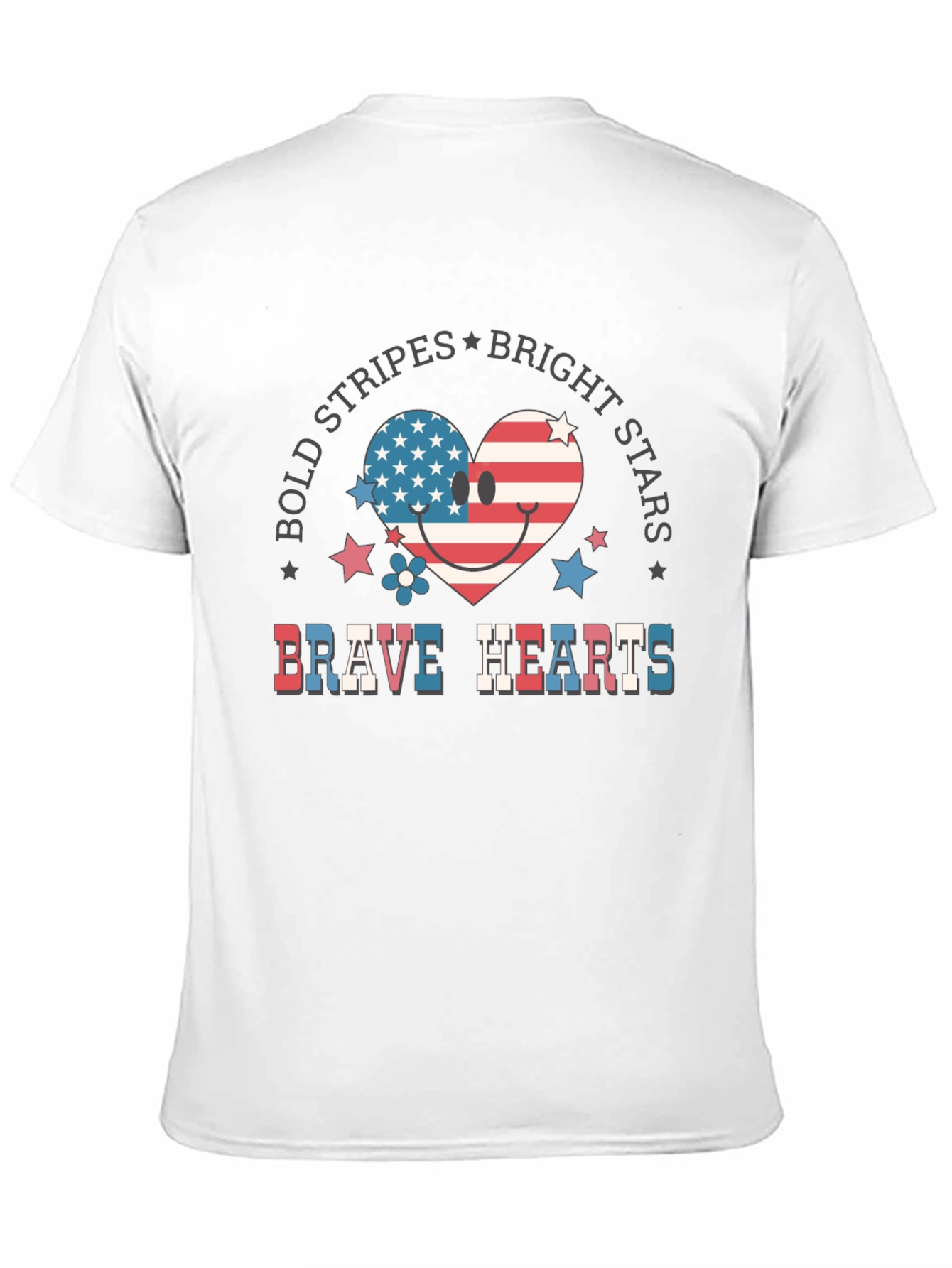Bold Stripes Bright Stars Brave Hearts T-Shirt