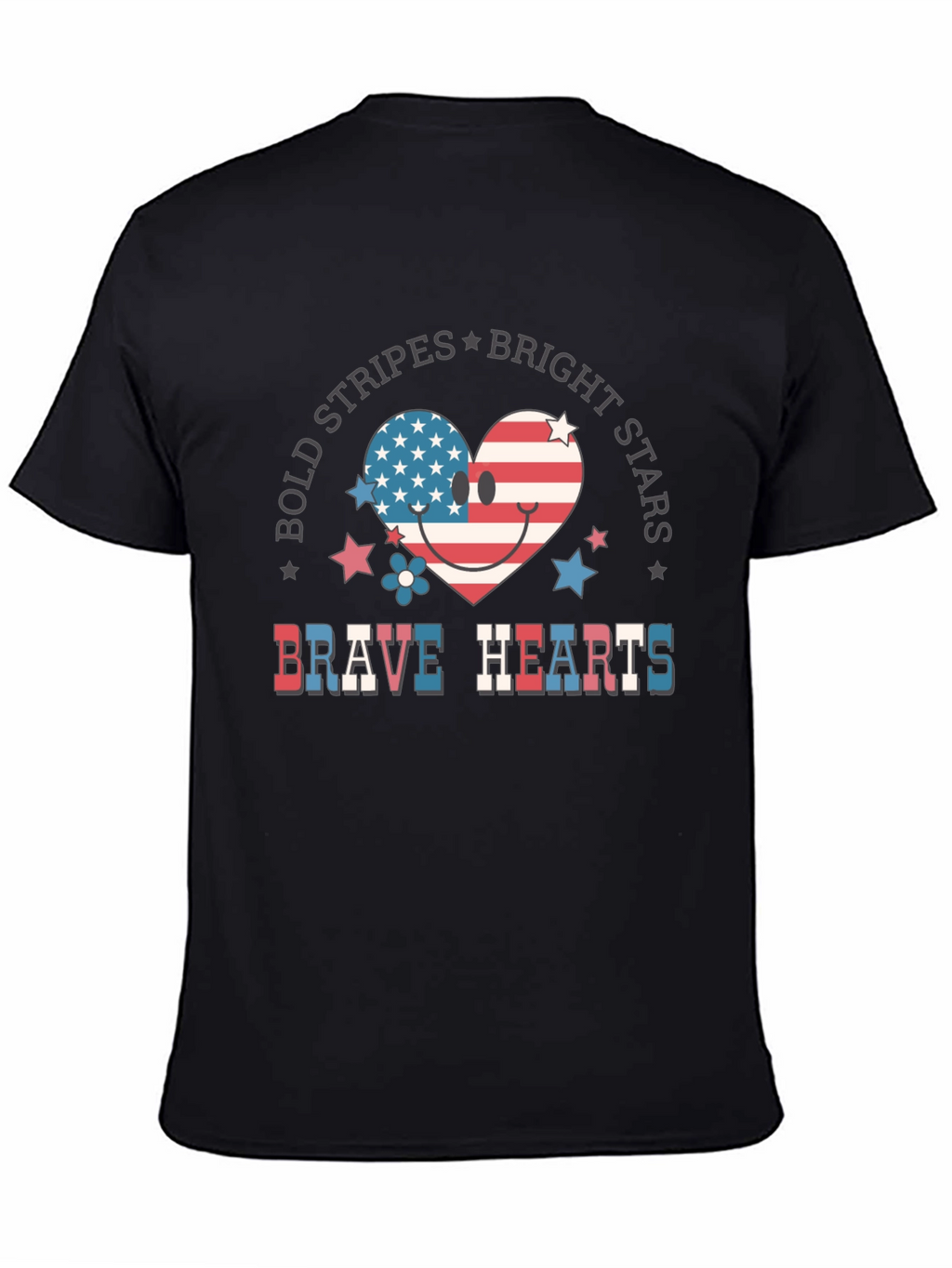 Bold Stripes Bright Stars Brave Hearts T-Shirt