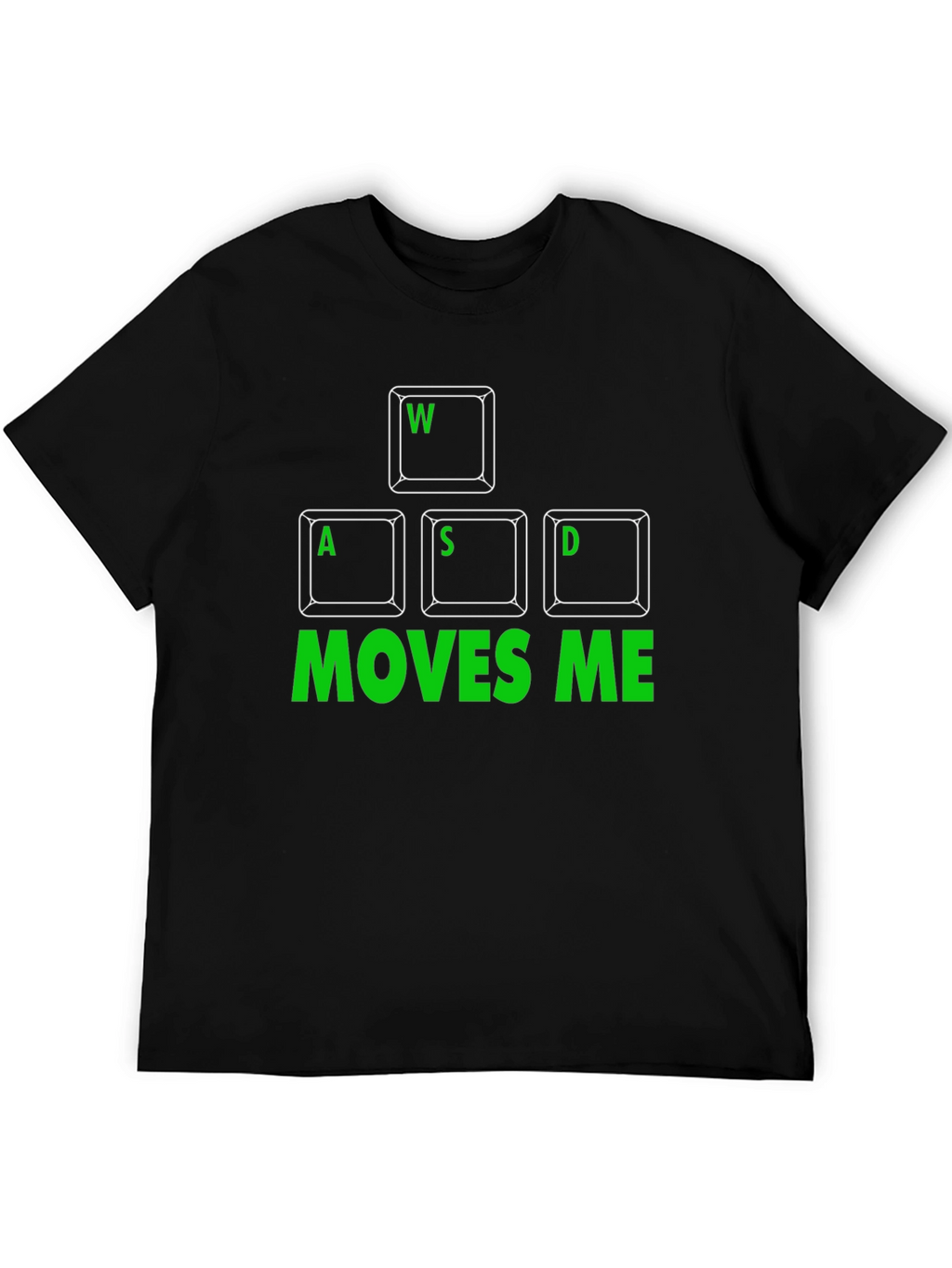 WASD Moves Me Gaming T-Shirt