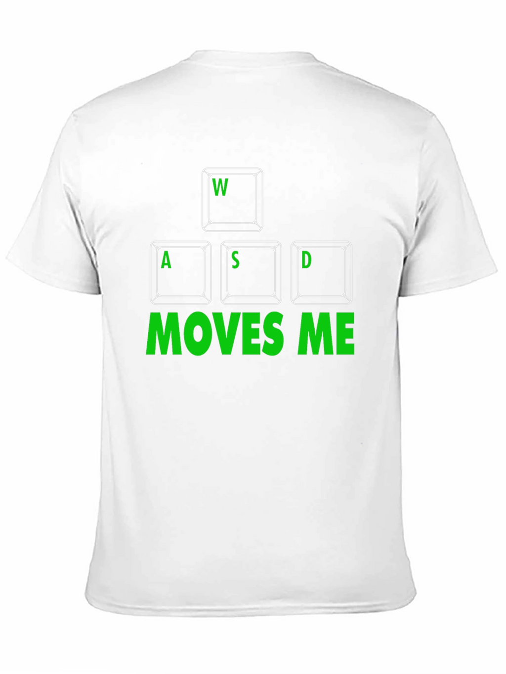 WASD Moves Me Gaming T-Shirt