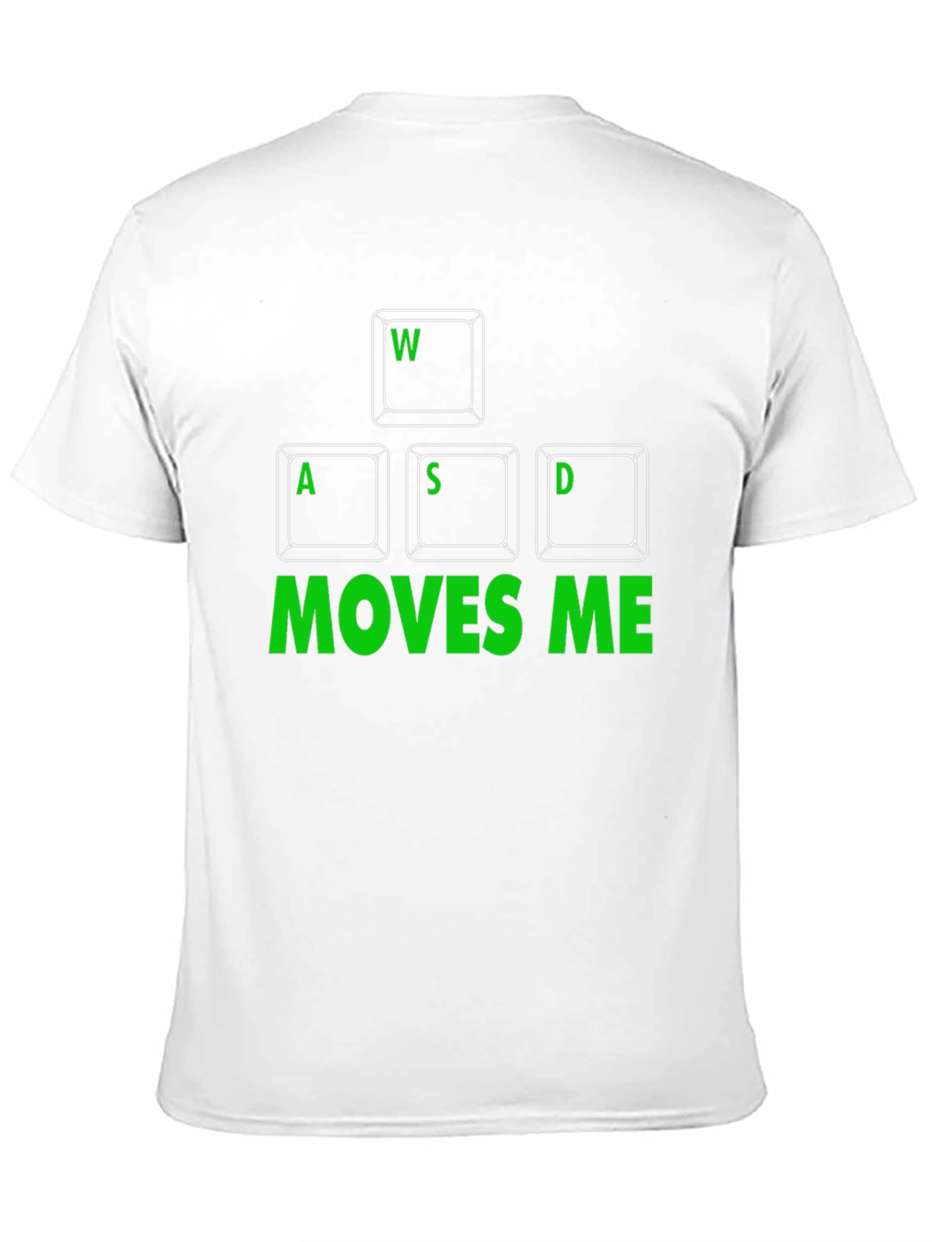 WASD Moves Me Gaming T-Shirt