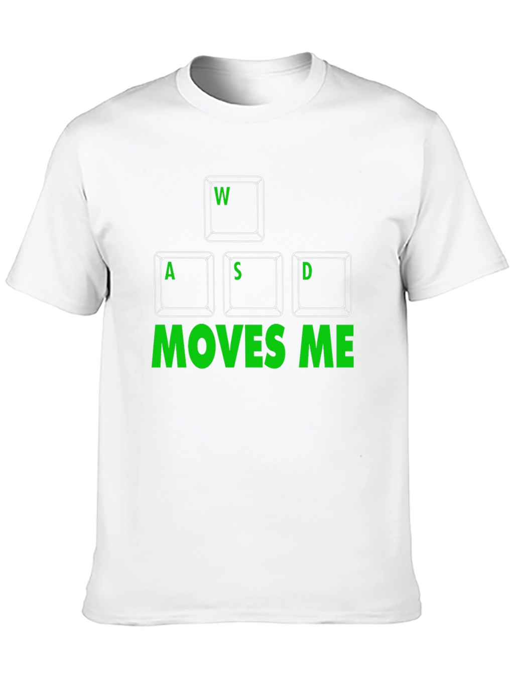 WASD Moves Me Gaming T-Shirt