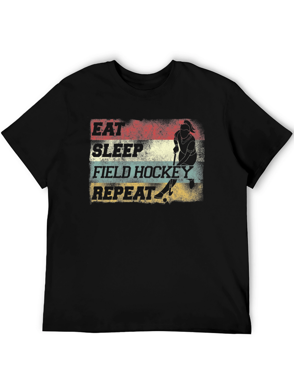Eat Sleep Field Hockey Repeat Graphic Tee
