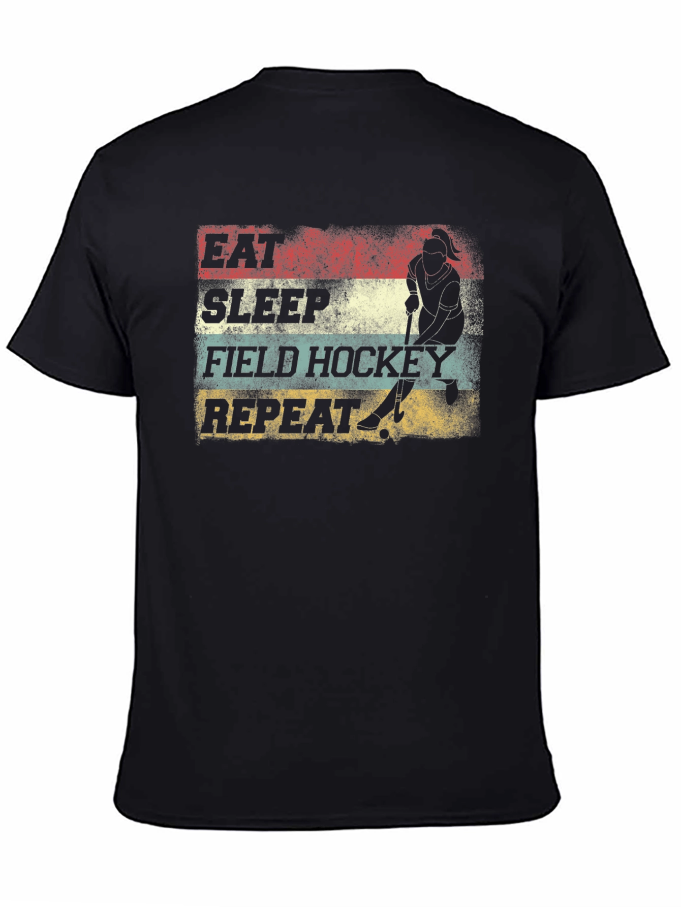 Eat Sleep Field Hockey Repeat Graphic Tee