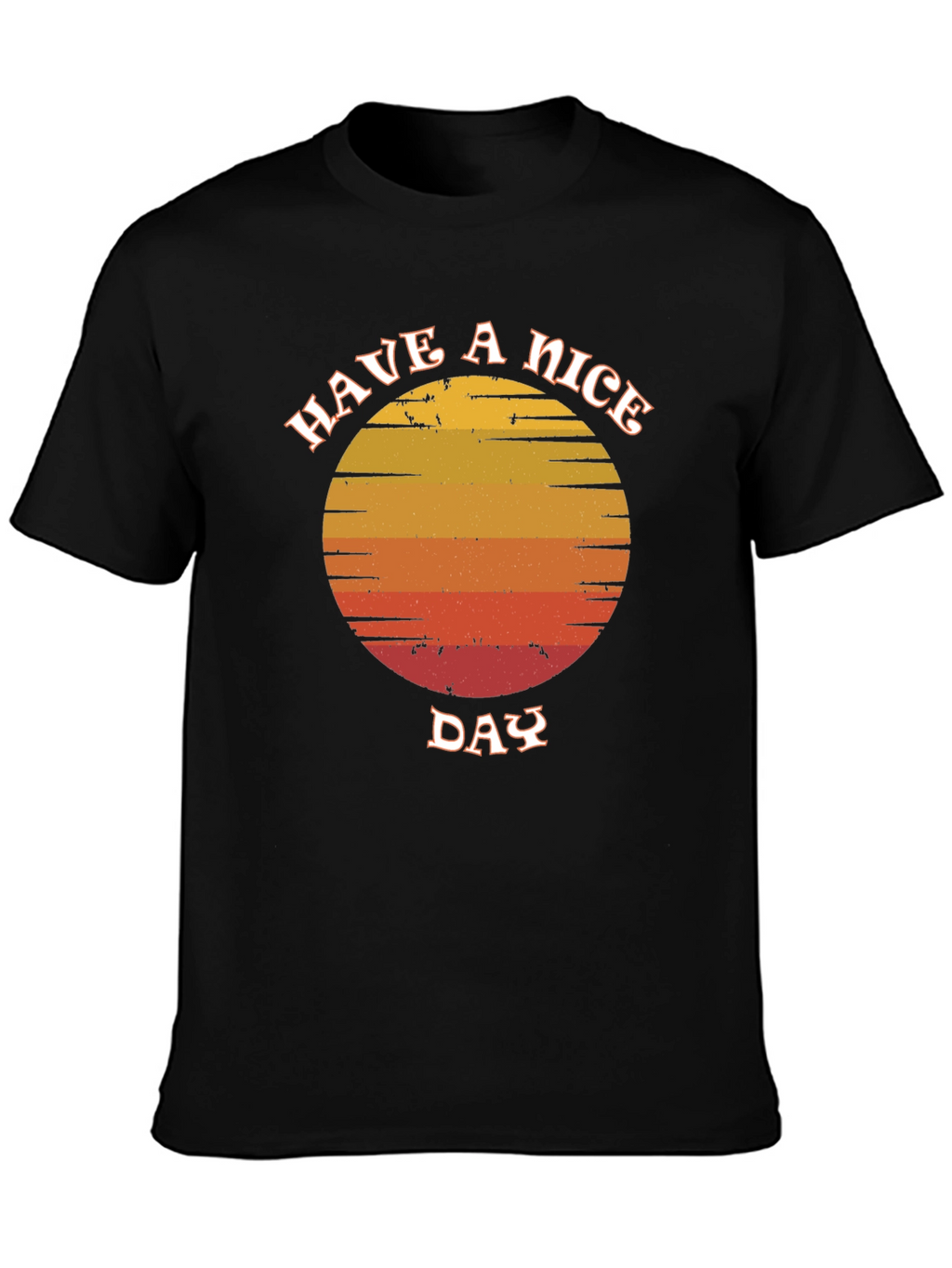 Retro Sunset Graphic T-Shirt - Have A Nice Day