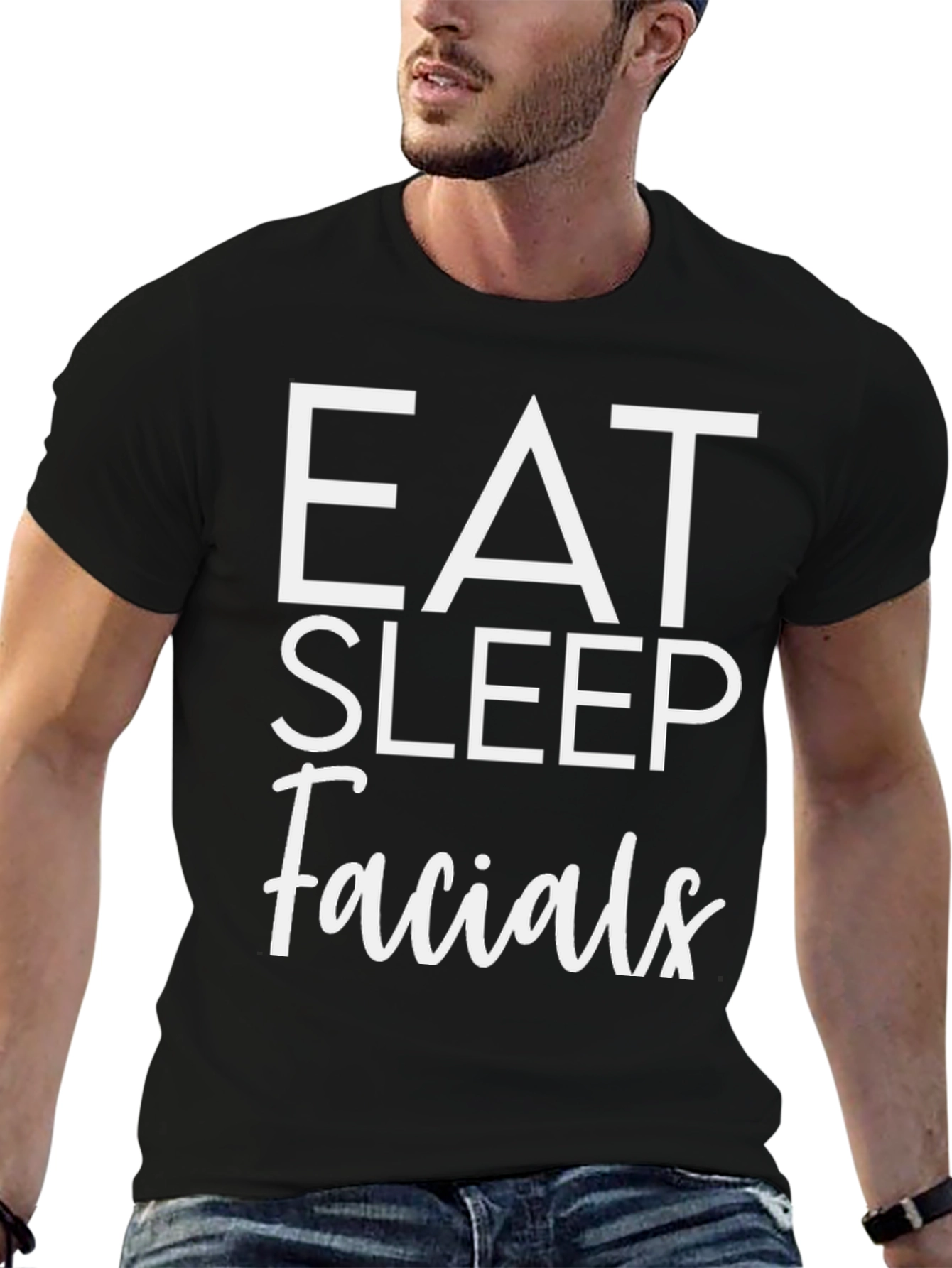 Eat Sleep Facials T-Shirt - Black Cotton Tee