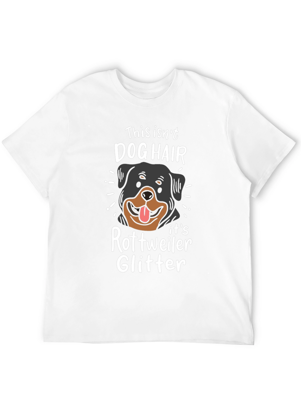 Rottweiler Dog Hair Glitter T-Shirt