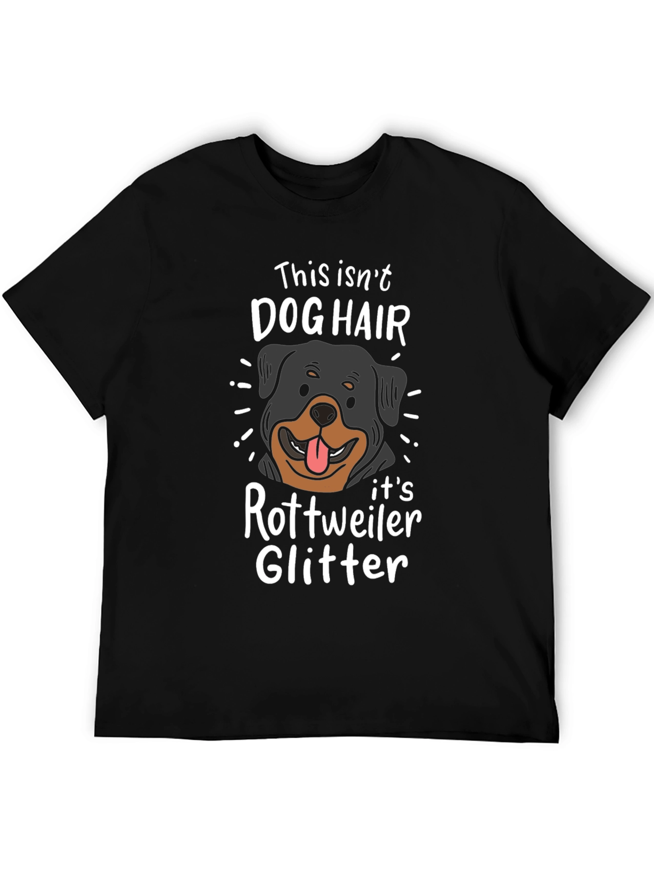 Rottweiler Dog Hair Glitter T-Shirt