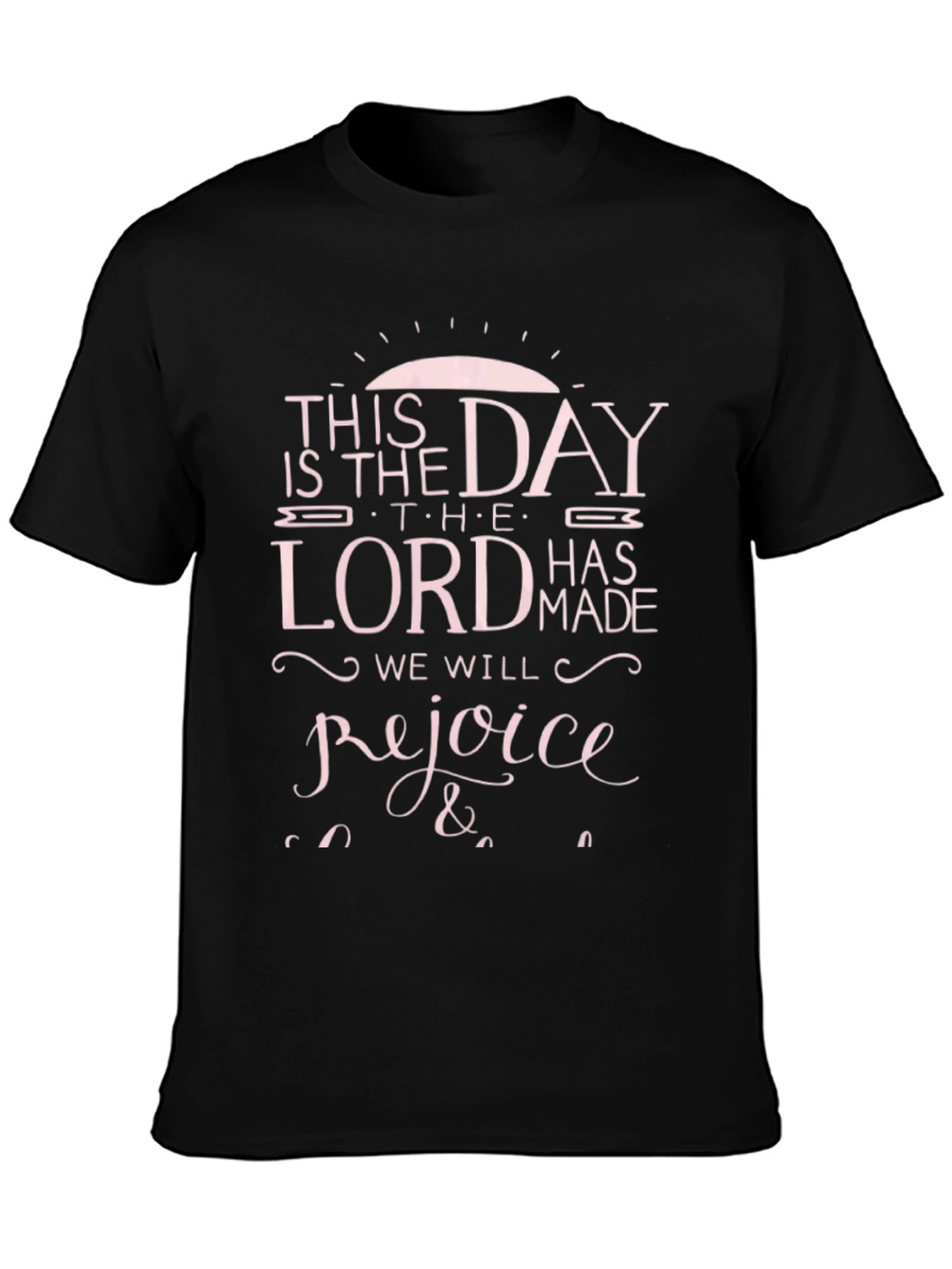 This Is The Day T-Shirt