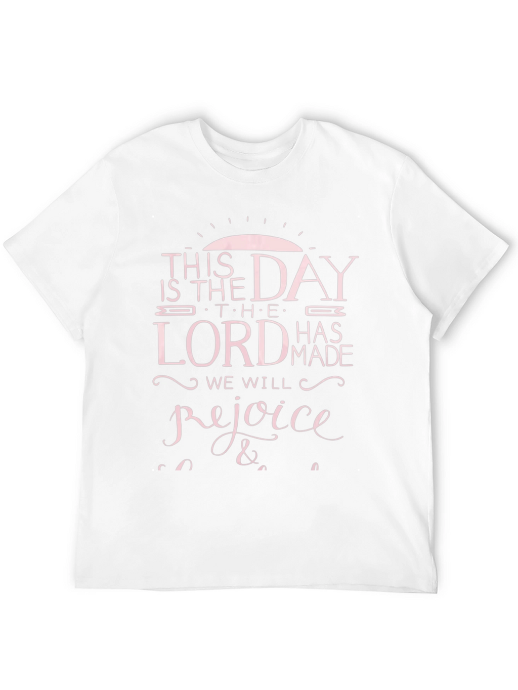 This Is The Day T-Shirt