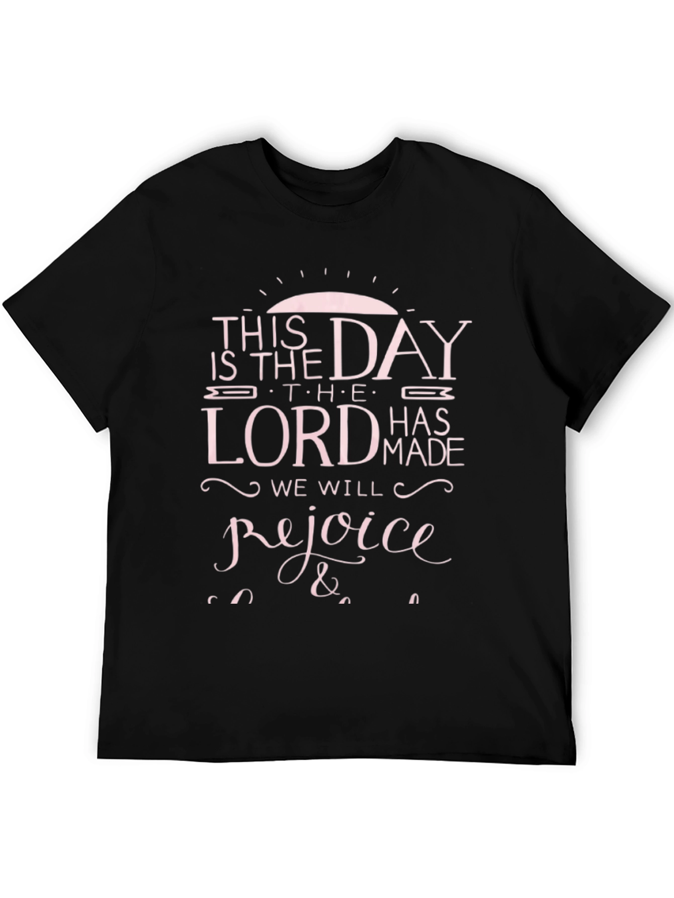 This Is The Day T-Shirt