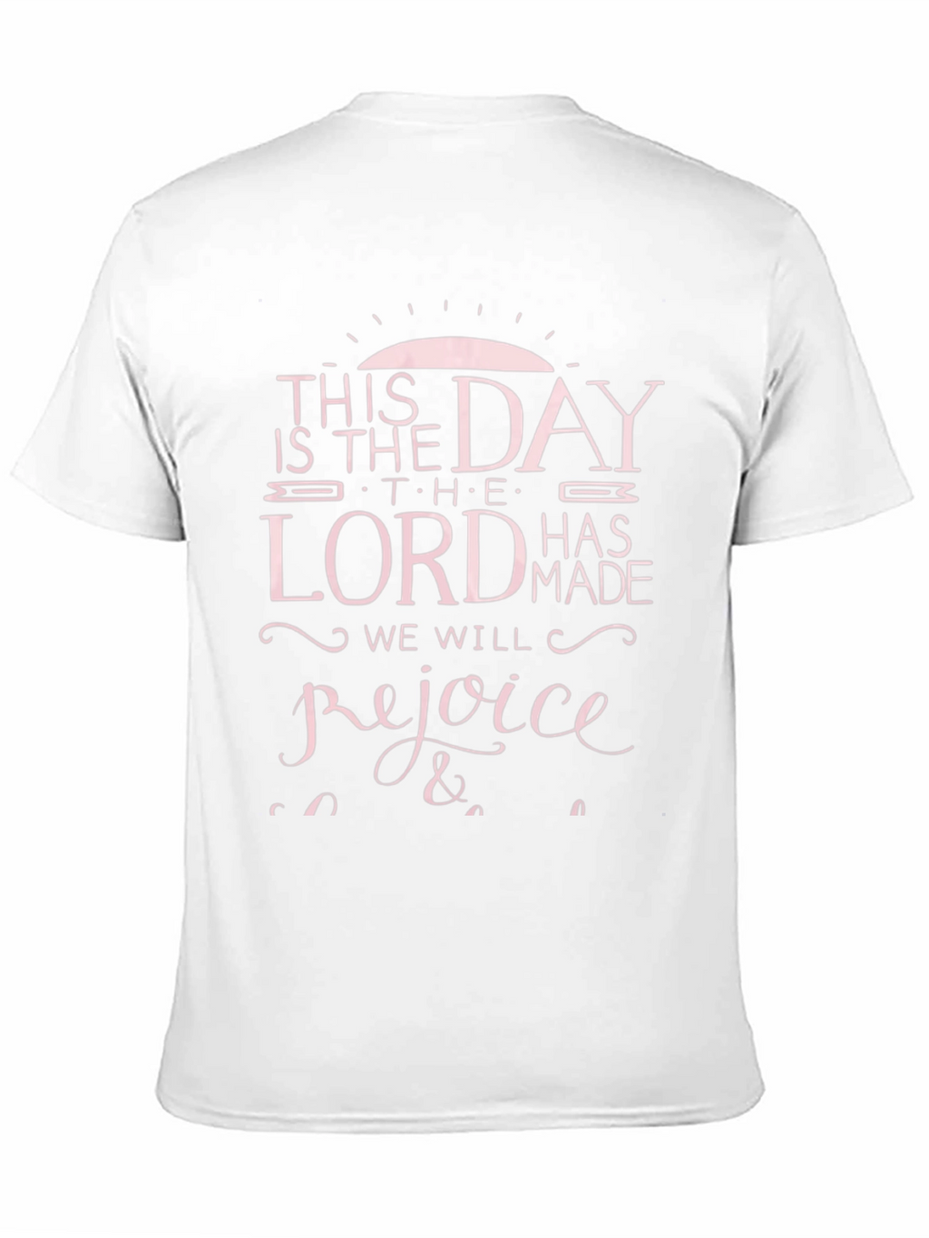 This Is The Day T-Shirt