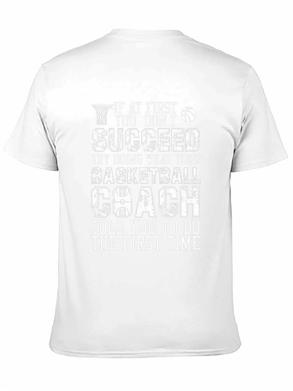 Basketball Coach Graphic Tee - Funny Sports T-Shirt