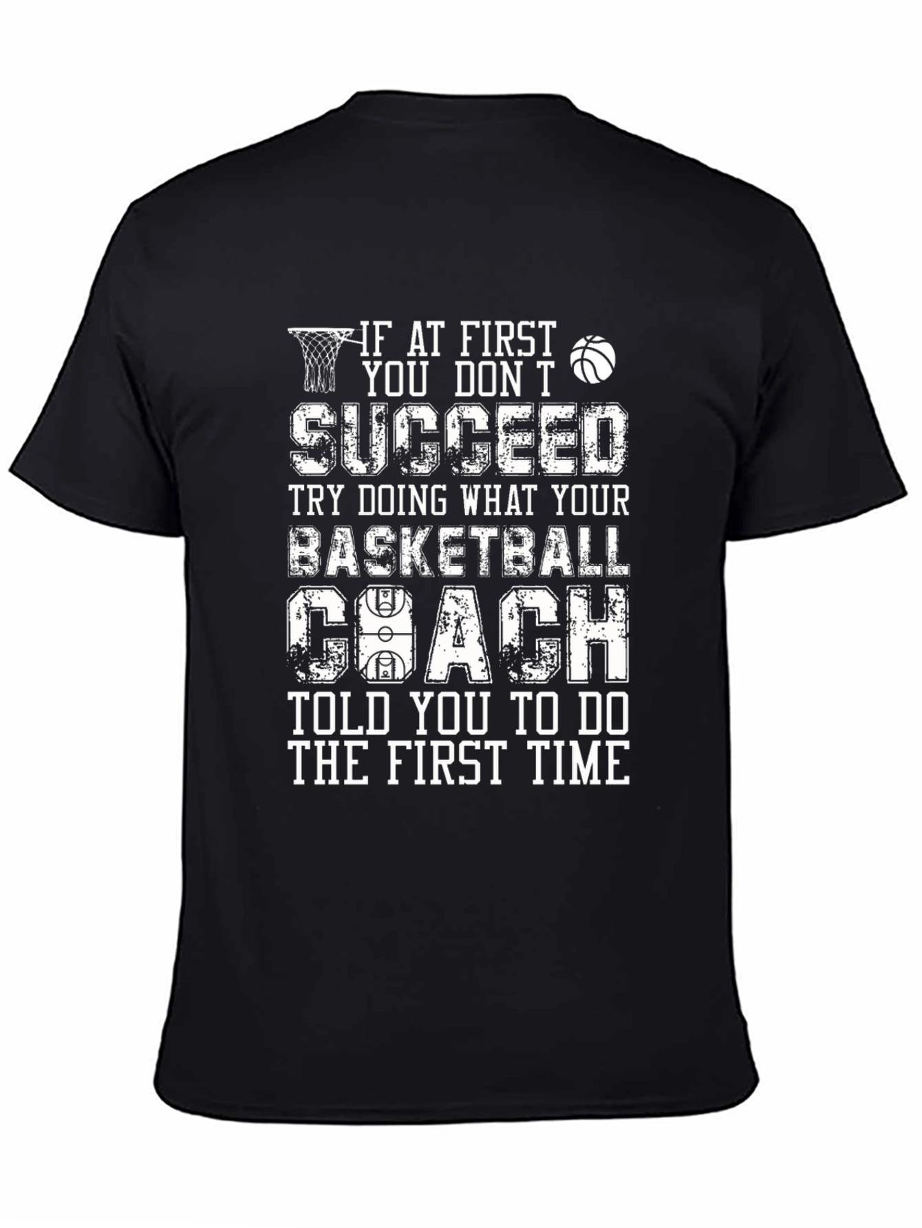 Basketball Coach Graphic Tee - Funny Sports T-Shirt