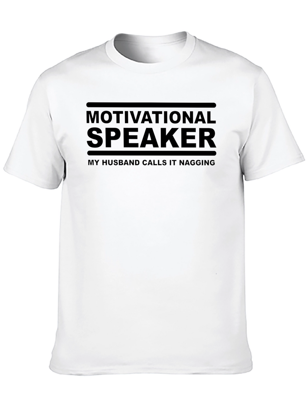 Motivational Speaker Funny Graphic T-Shirt