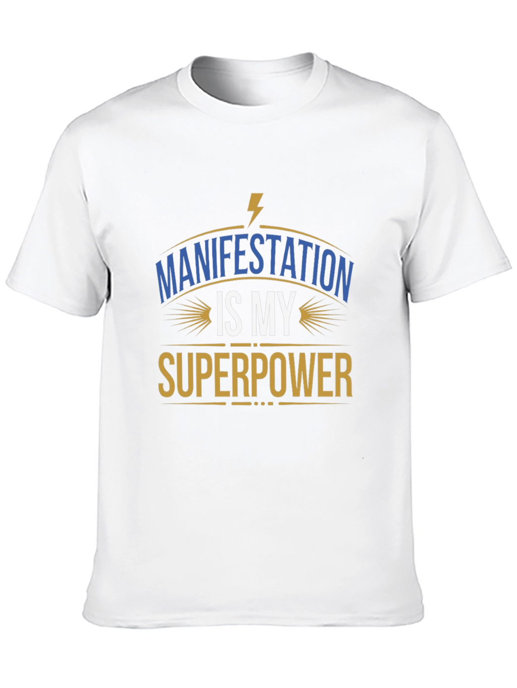 Manifestation Is My Superpower Graphic Tee