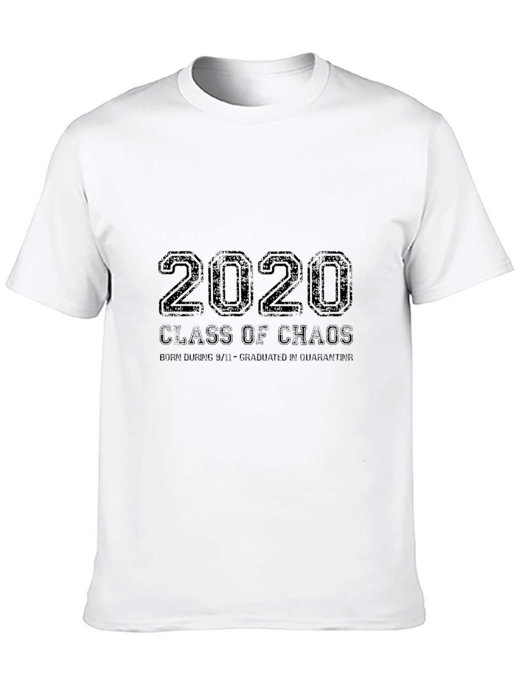 2020 Class of Chaos T-Shirt