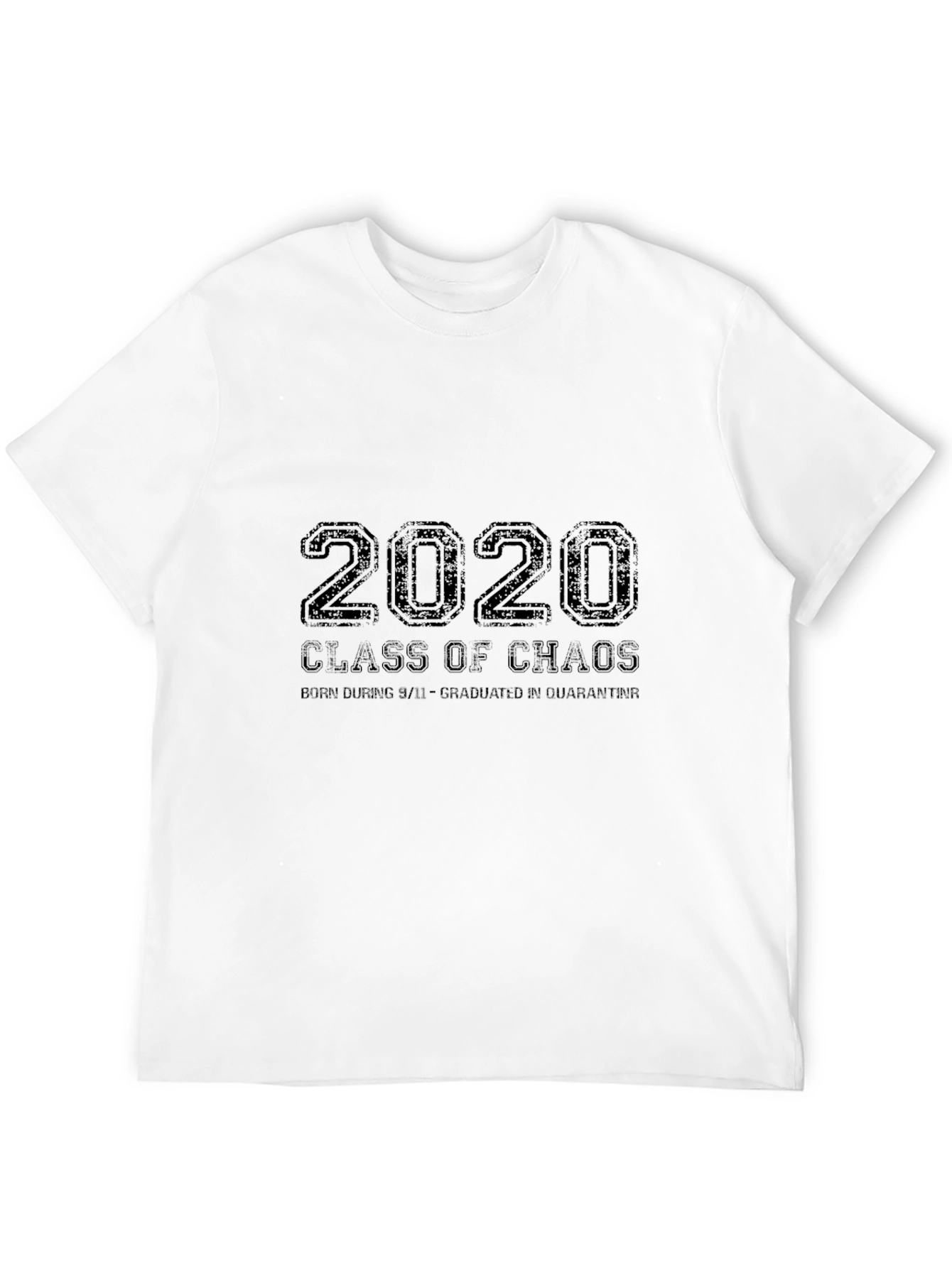2020 Class of Chaos T-Shirt