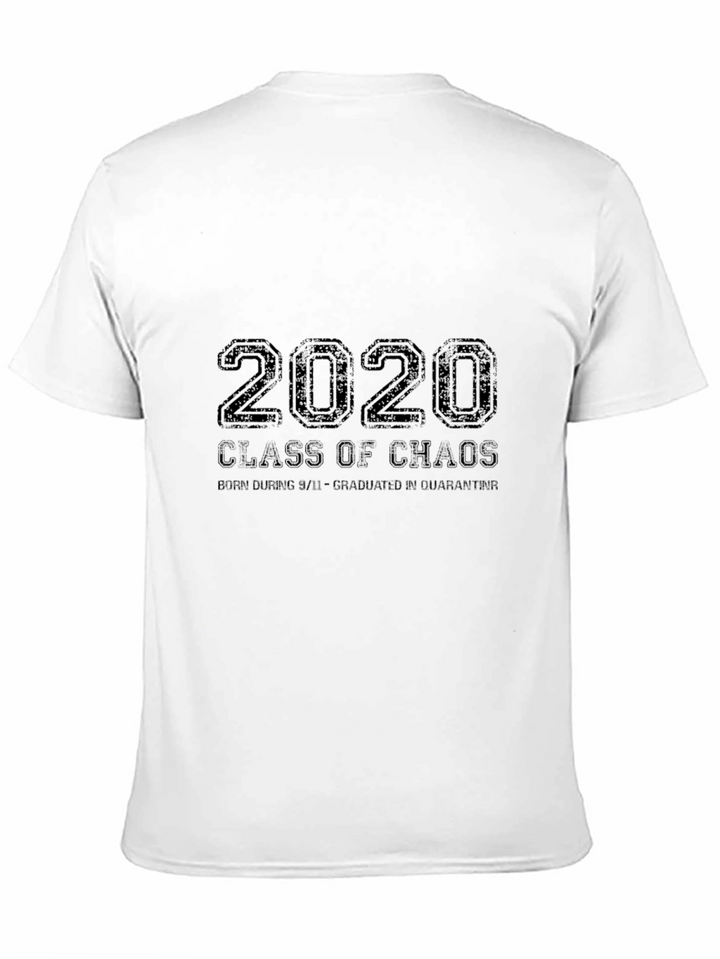 2020 Class of Chaos T-Shirt
