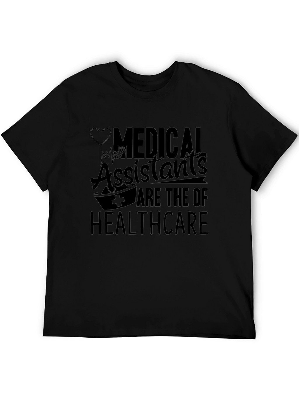 Medical Assistant Healthcare T-Shirt