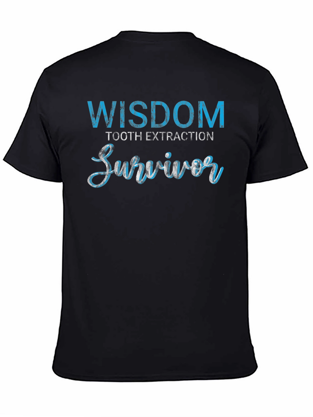 Wisdom Tooth Extraction Survivor T-Shirt