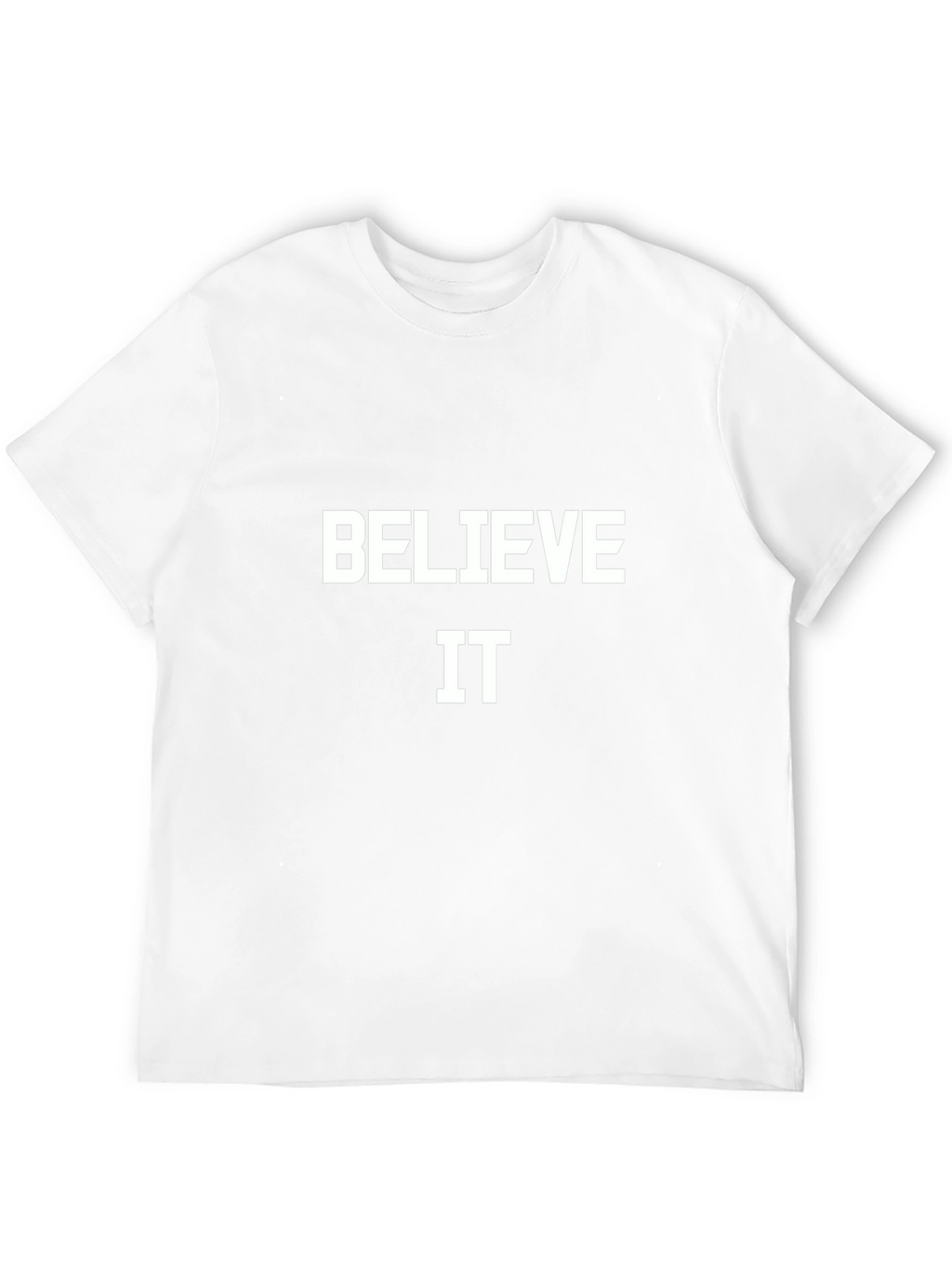 Believe It Black T-Shirt