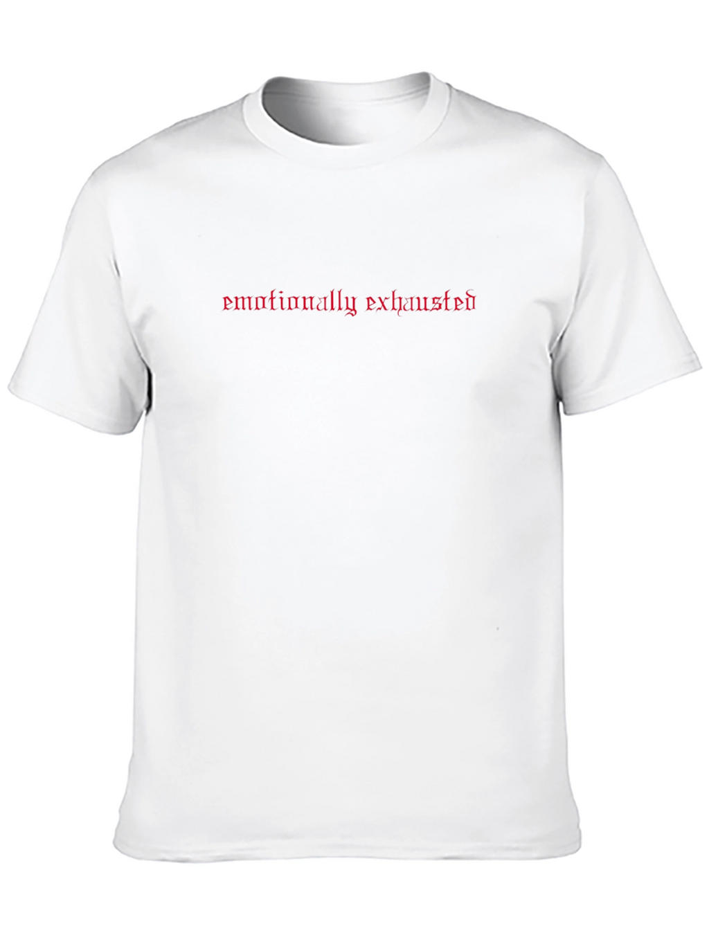 Emotionally Exhausted Graphic Tee - Black Casual Shirt
