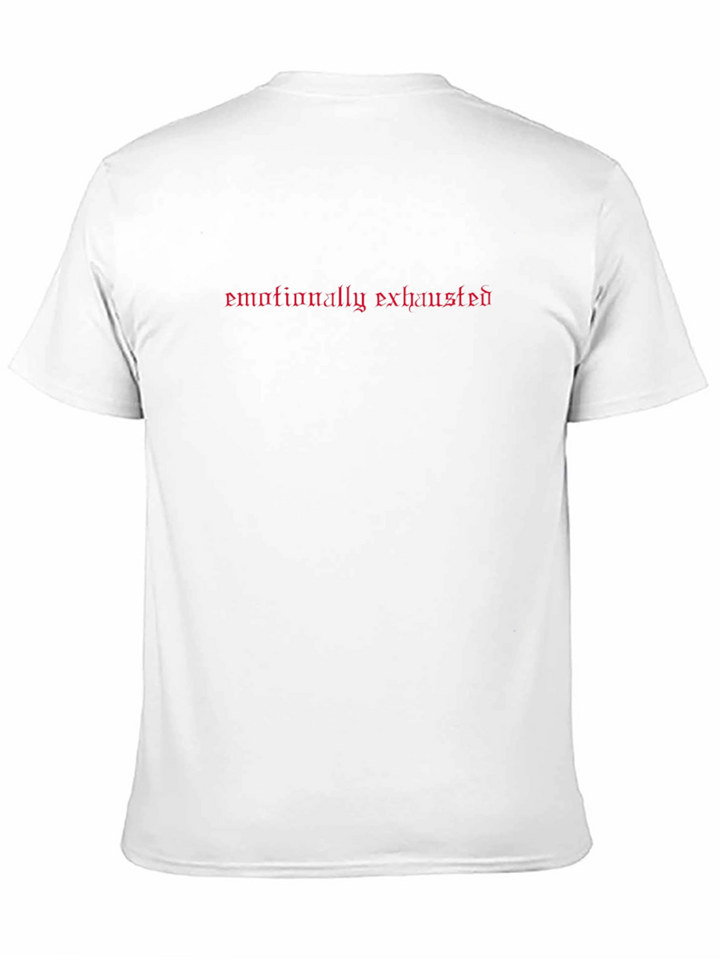 Emotionally Exhausted Graphic Tee - Black Casual Shirt