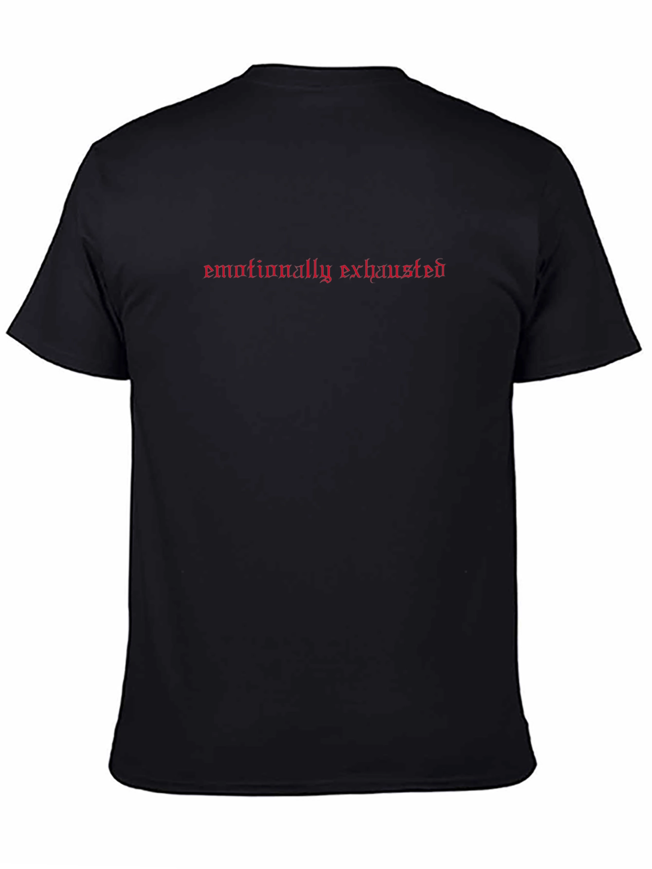 Emotionally Exhausted Graphic Tee - Black Casual Shirt