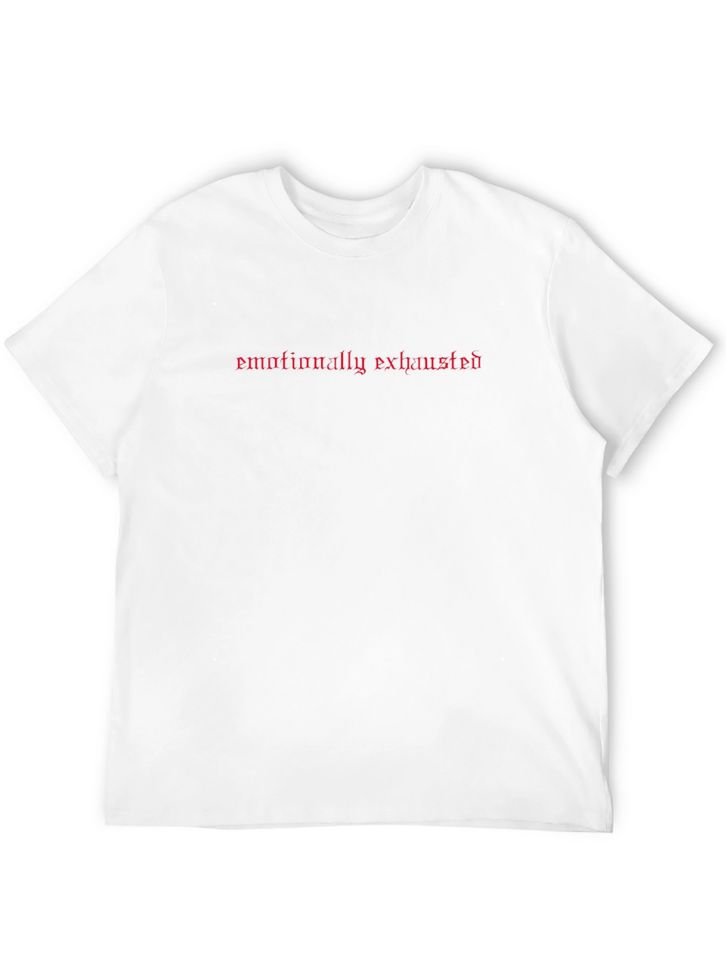Emotionally Exhausted Graphic Tee - Black Casual Shirt