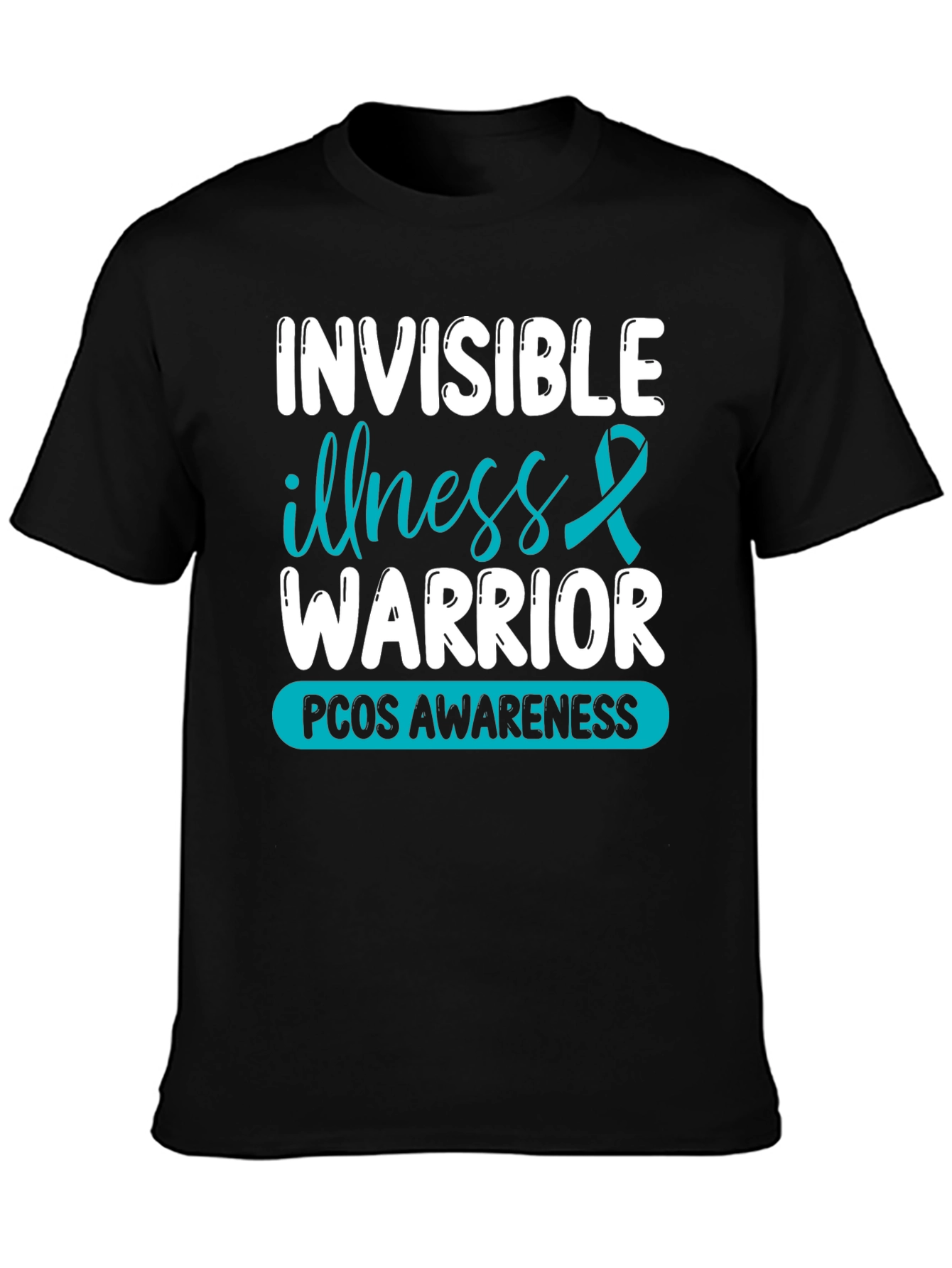 Invisible Illness Warrior PCOS Awareness T-Shirt