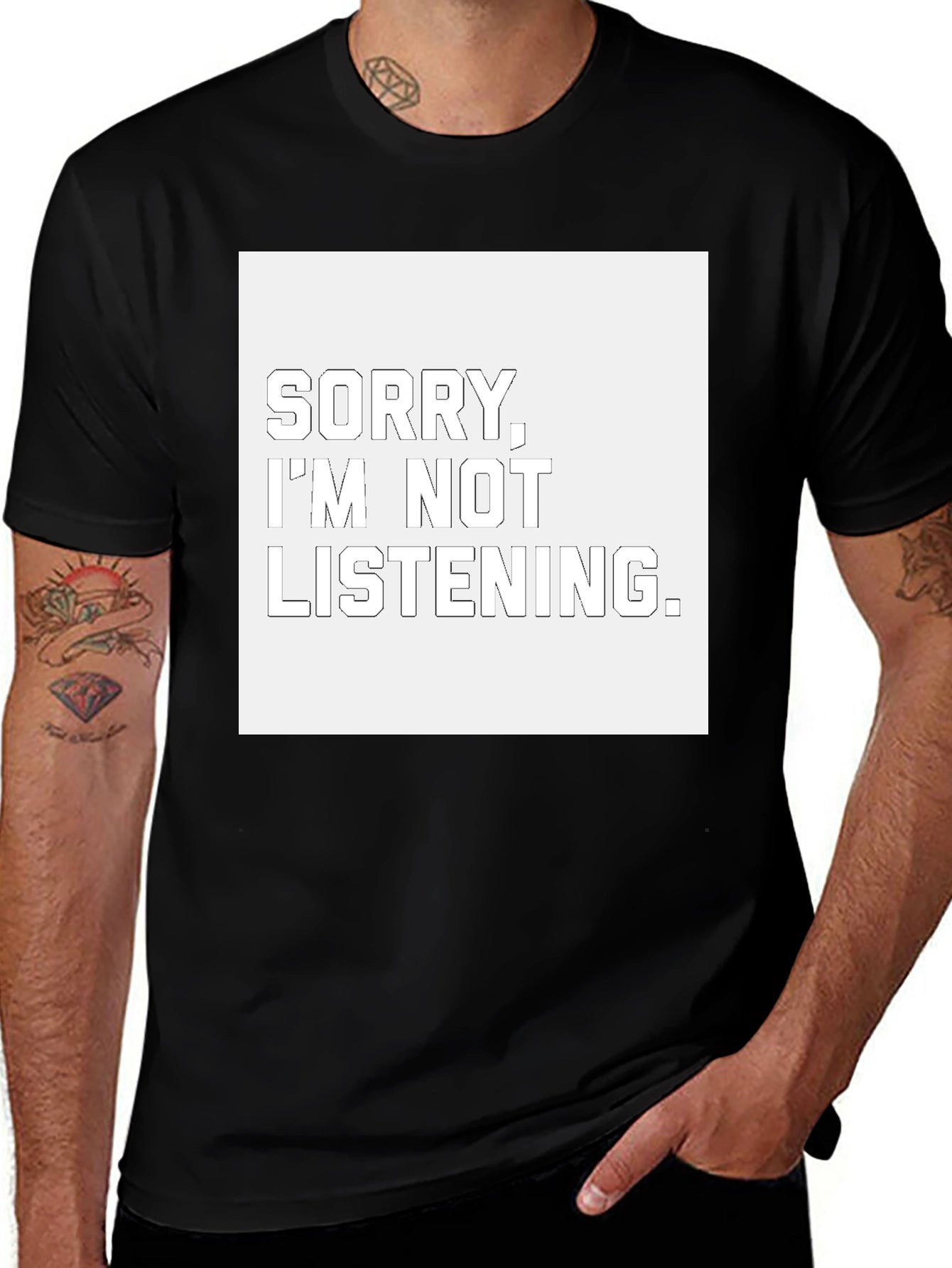 Sorry Im Not Listening T-Shirt - Unisex