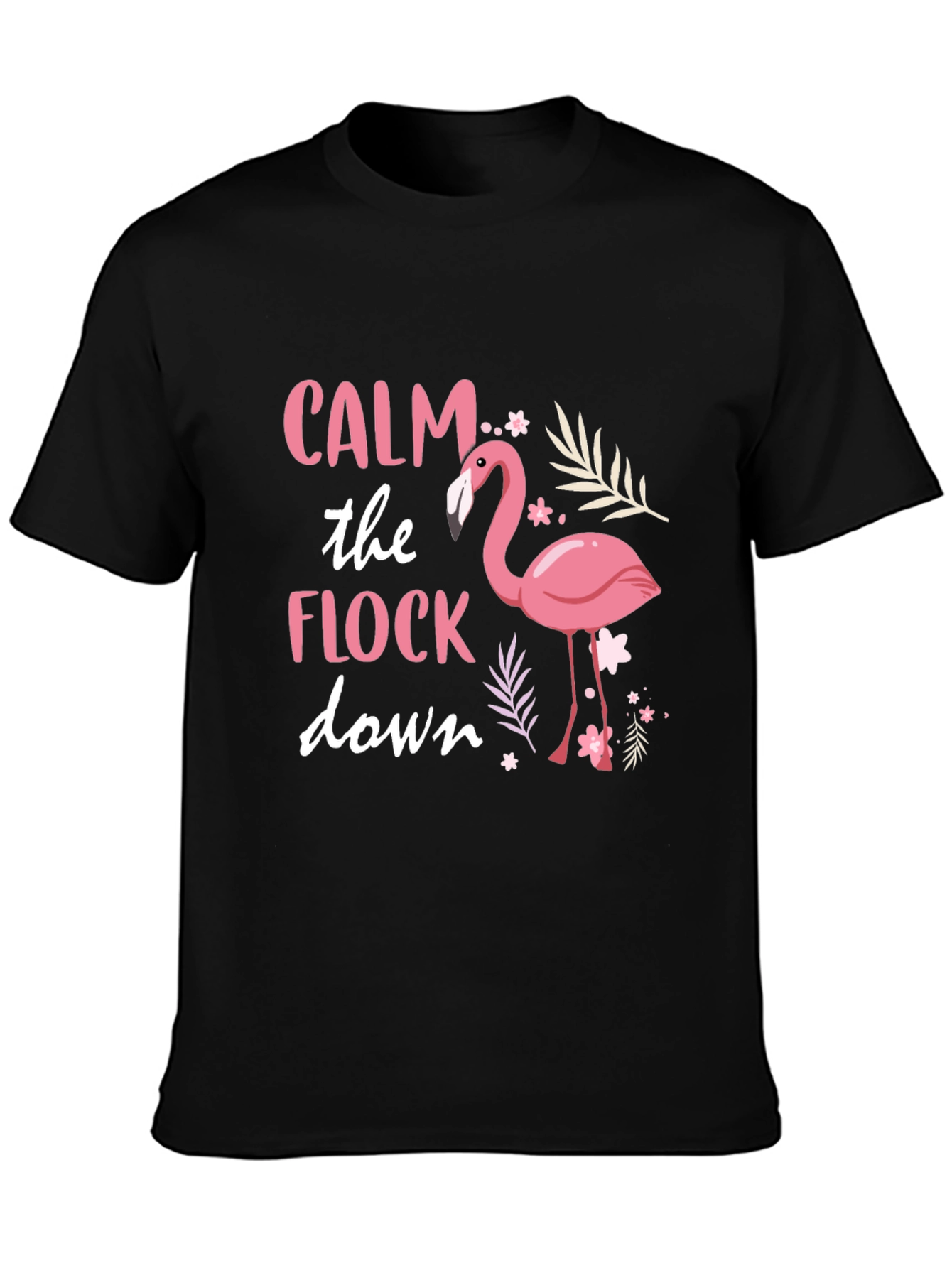 Calm the Flock Down Flamingo Graphic Tee - Black