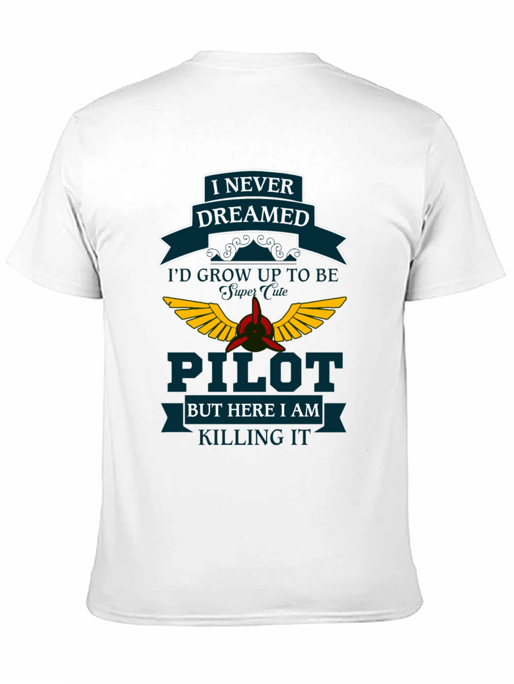 Pilot Dreamed T-Shirt - Aviation Gift